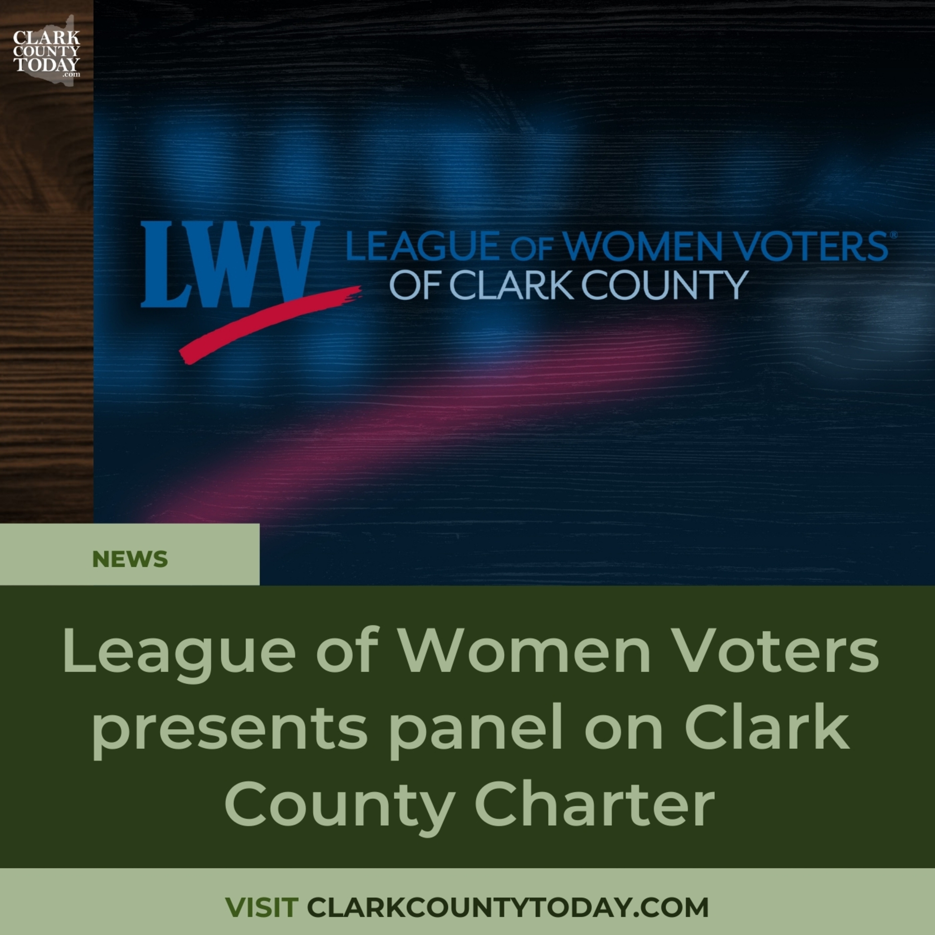 League of Women Voters presents panel on Clark County Charter