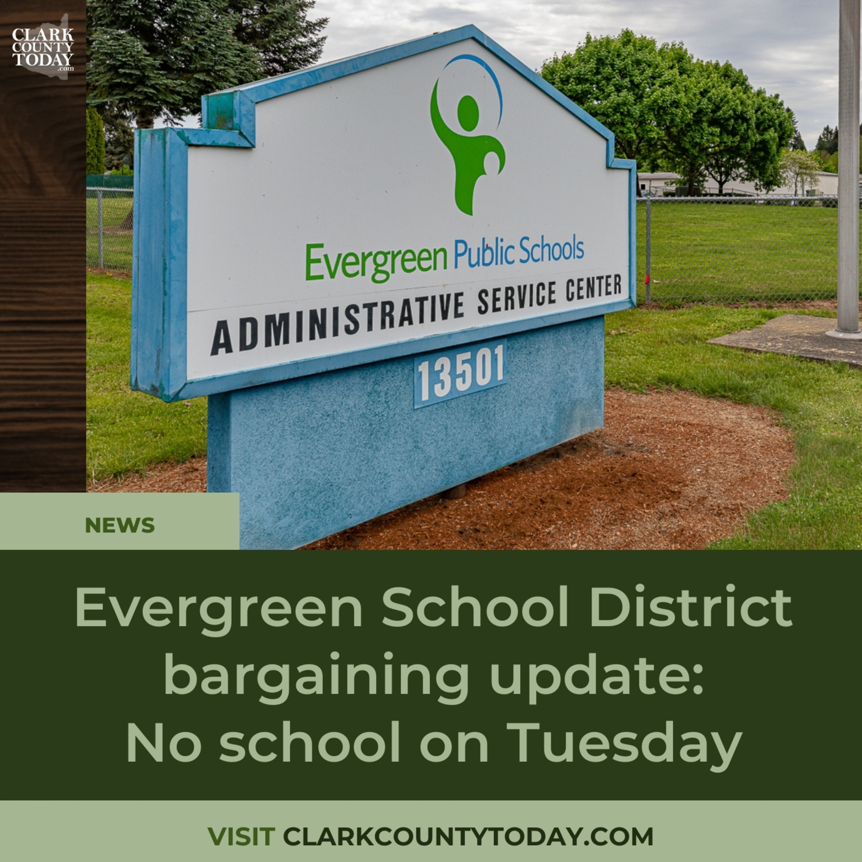 Evergreen School District bargaining update: No school on Tuesday