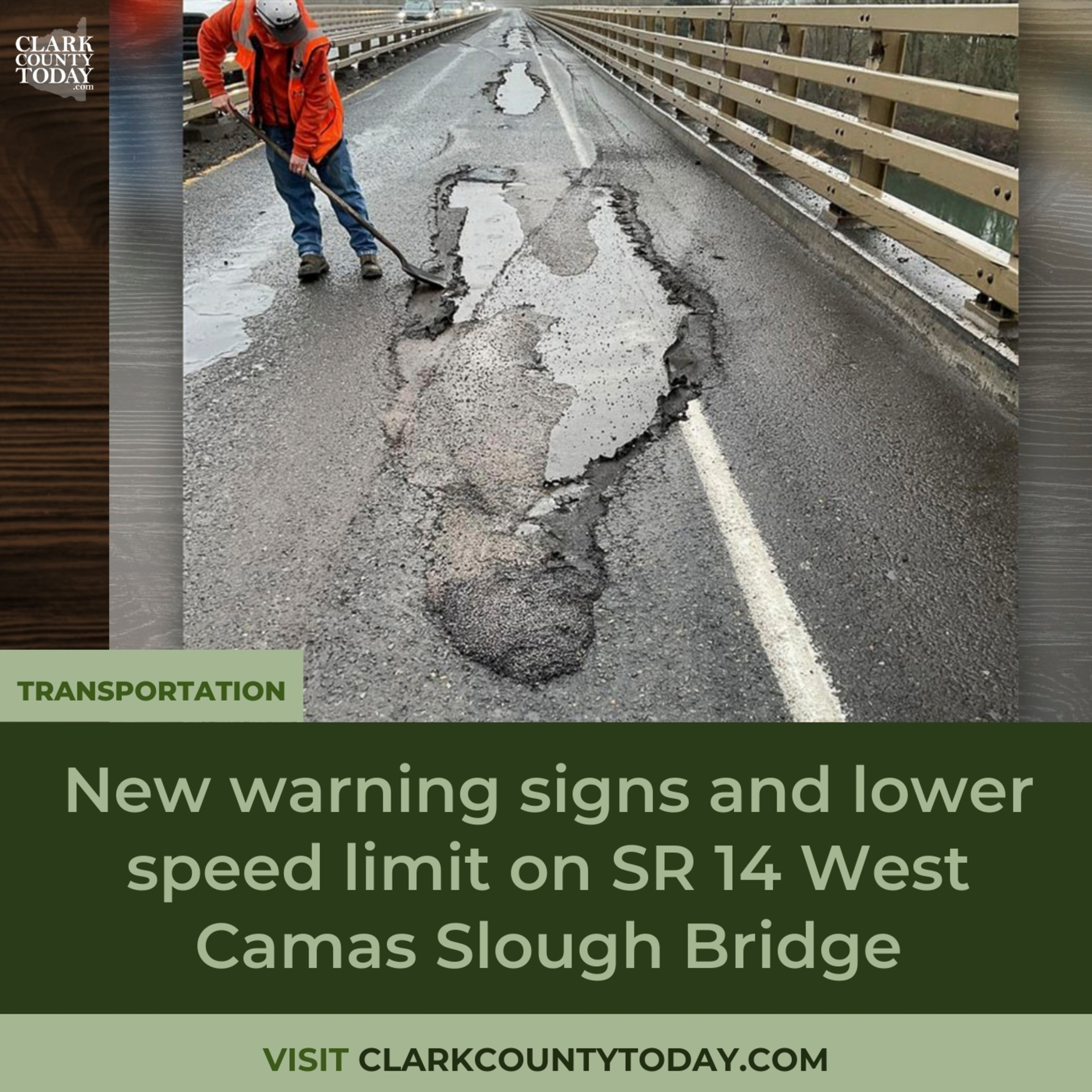 New warning signs and lower speed limit on SR 14 West Camas Slough Bridge