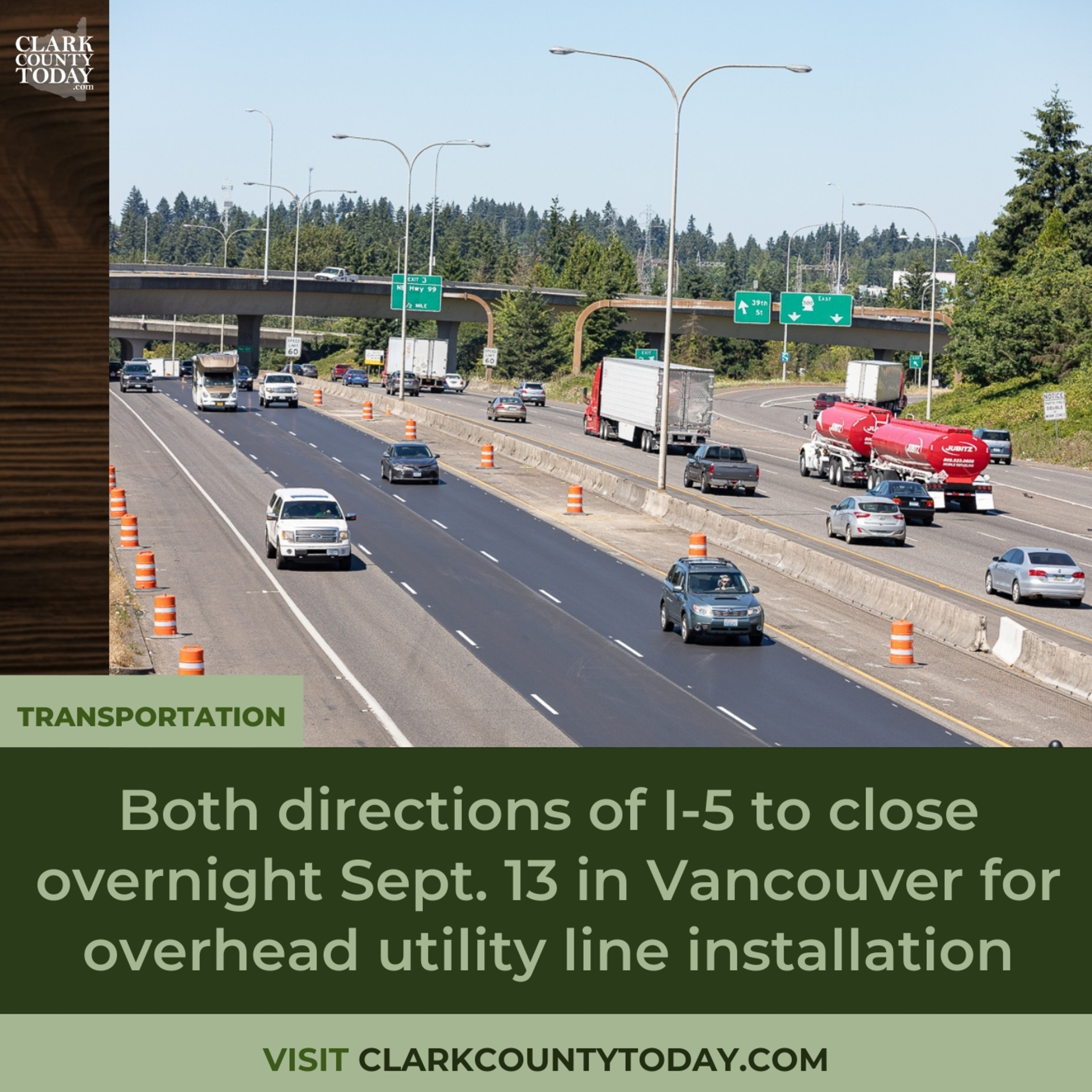 Both directions of I-5 to close overnight Sept. 13 in Vancouver for overhead utility line installation