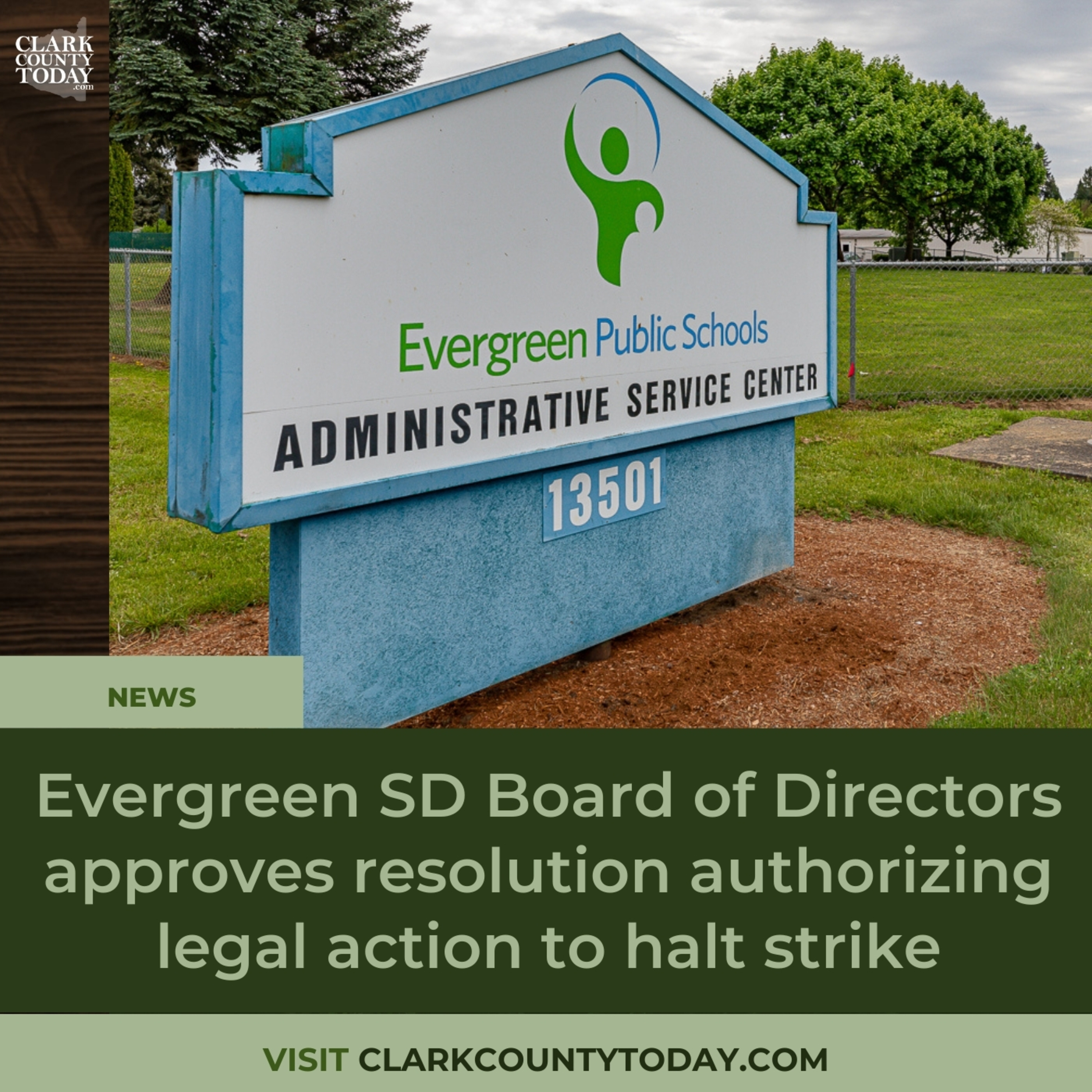 Evergreen SD Board of Directors approves resolution authorizing legal action to halt strike