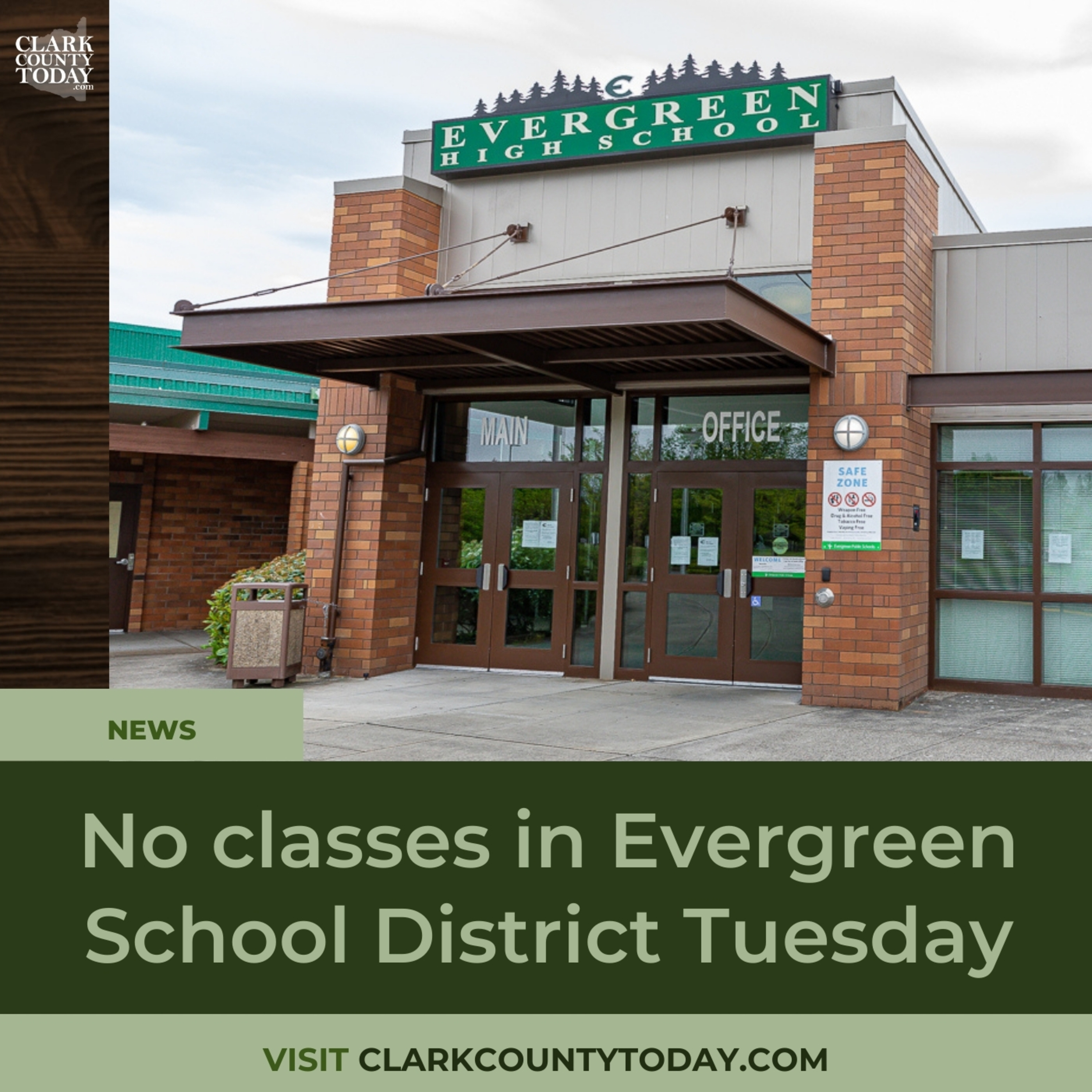 No classes in Evergreen School District Tuesday