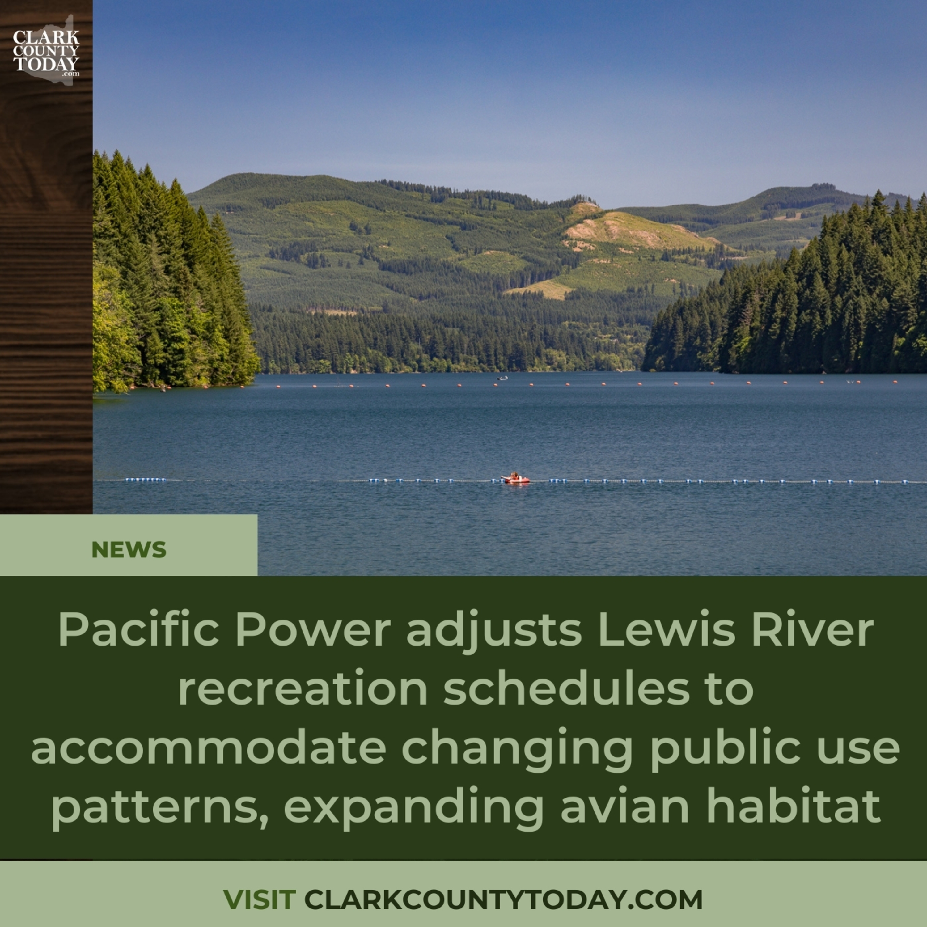 Pacific Power adjusts Lewis River recreation schedules to accommodate changing public use patterns, expanding avian habitat