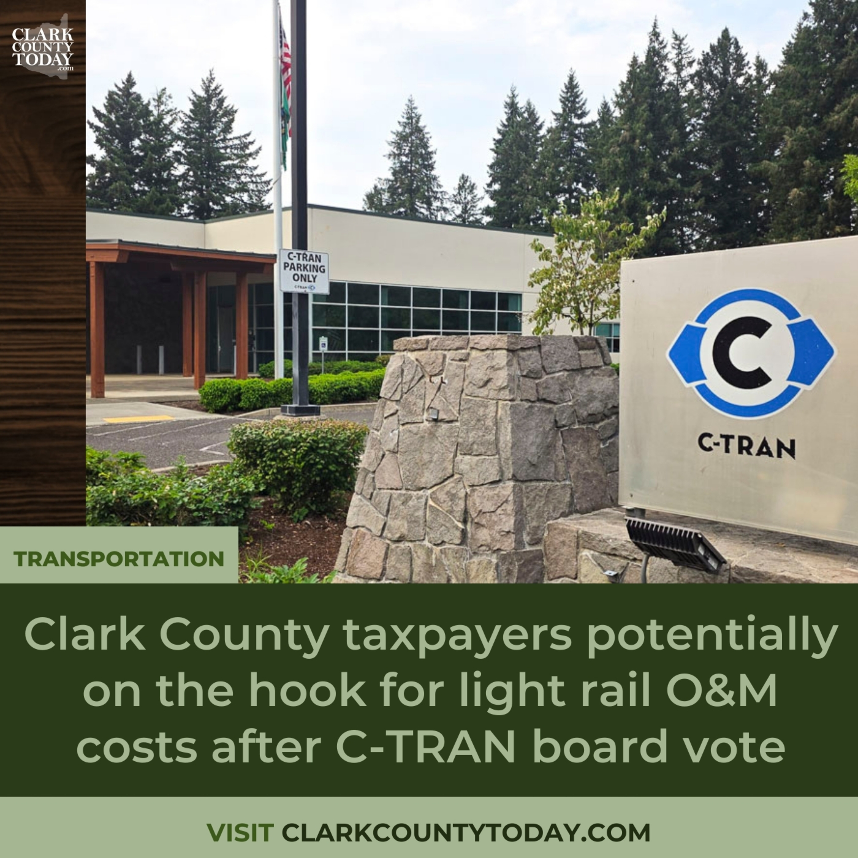 Clark County taxpayers potentially on the hook for light rail O&M costs after C-TRAN board vote