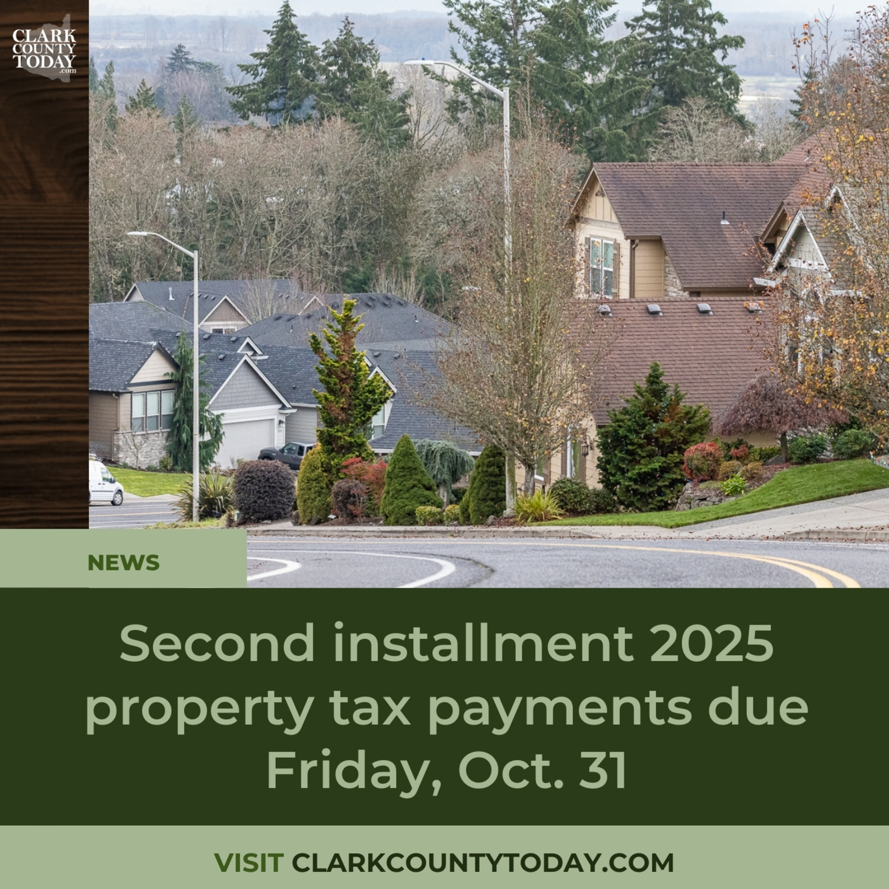 Second installment 2025 property tax payments due Friday, Oct. 31