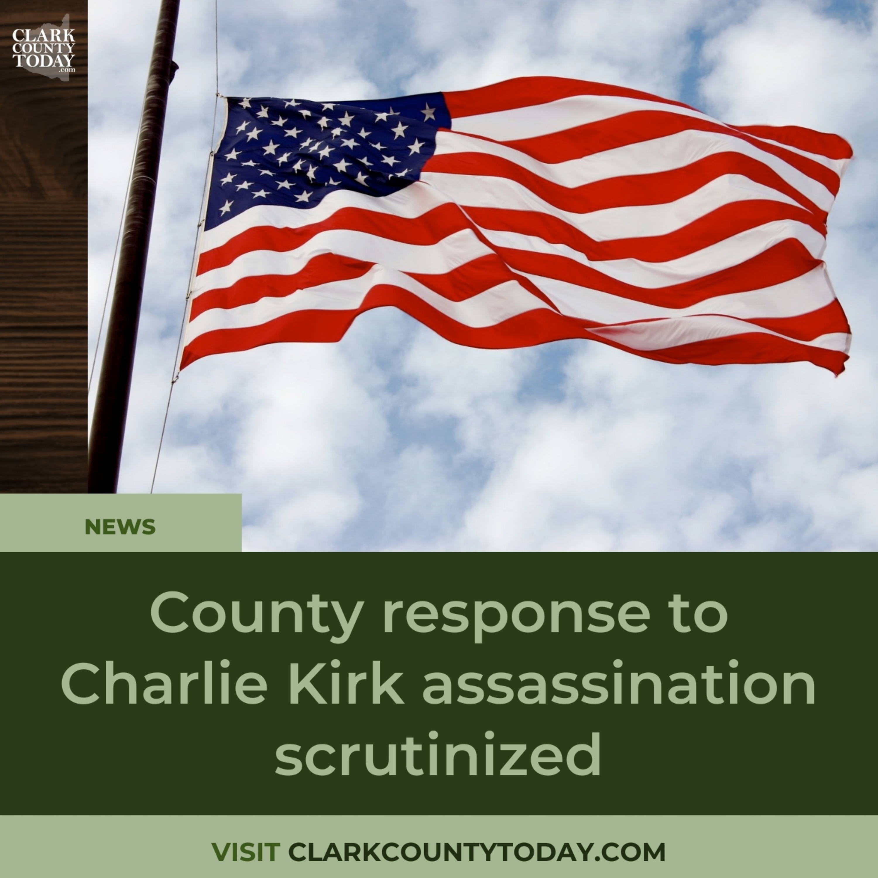 County response to Charlie Kirk assassination scrutinized