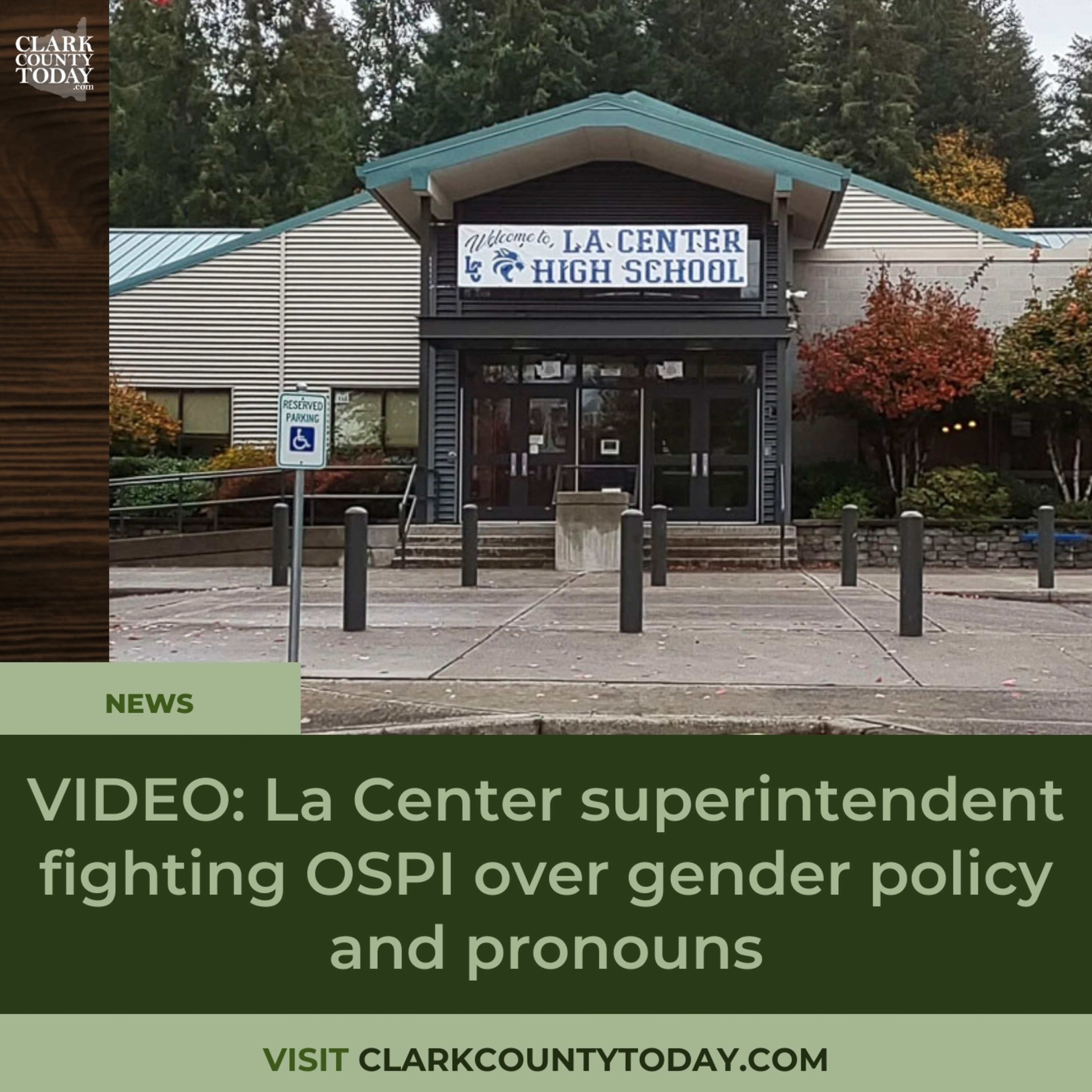 VIDEO: La Center superintendent fighting OSPI over gender policy and pronouns