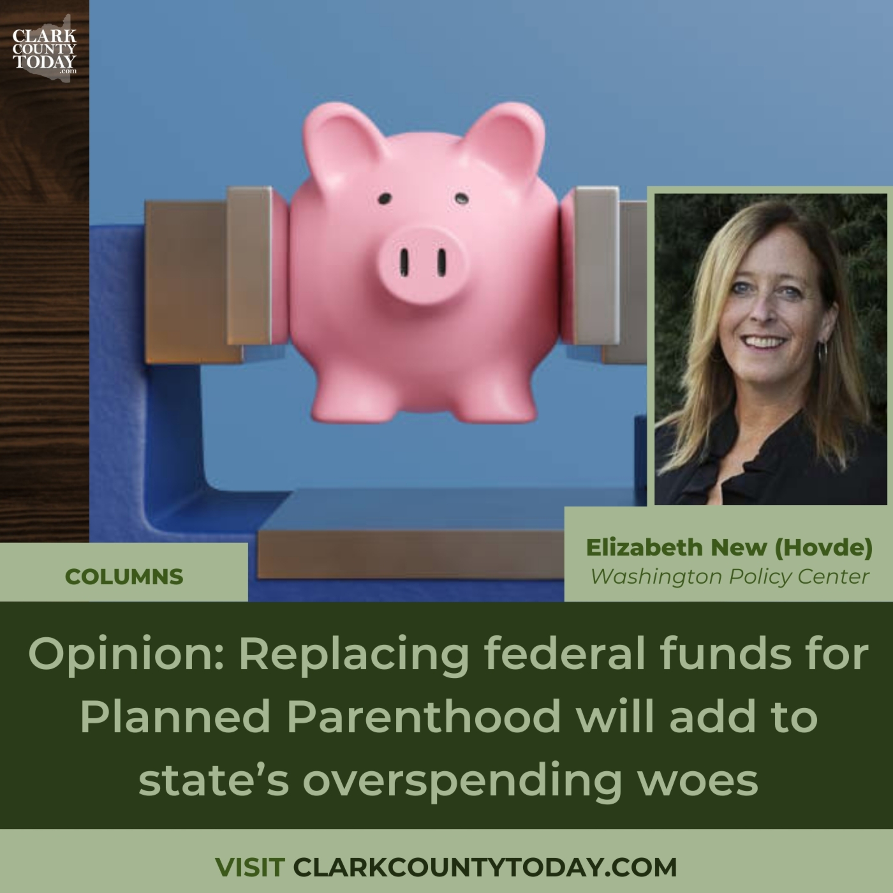 Opinion: Replacing federal funds for Planned Parenthood will add to state’s overspending woes