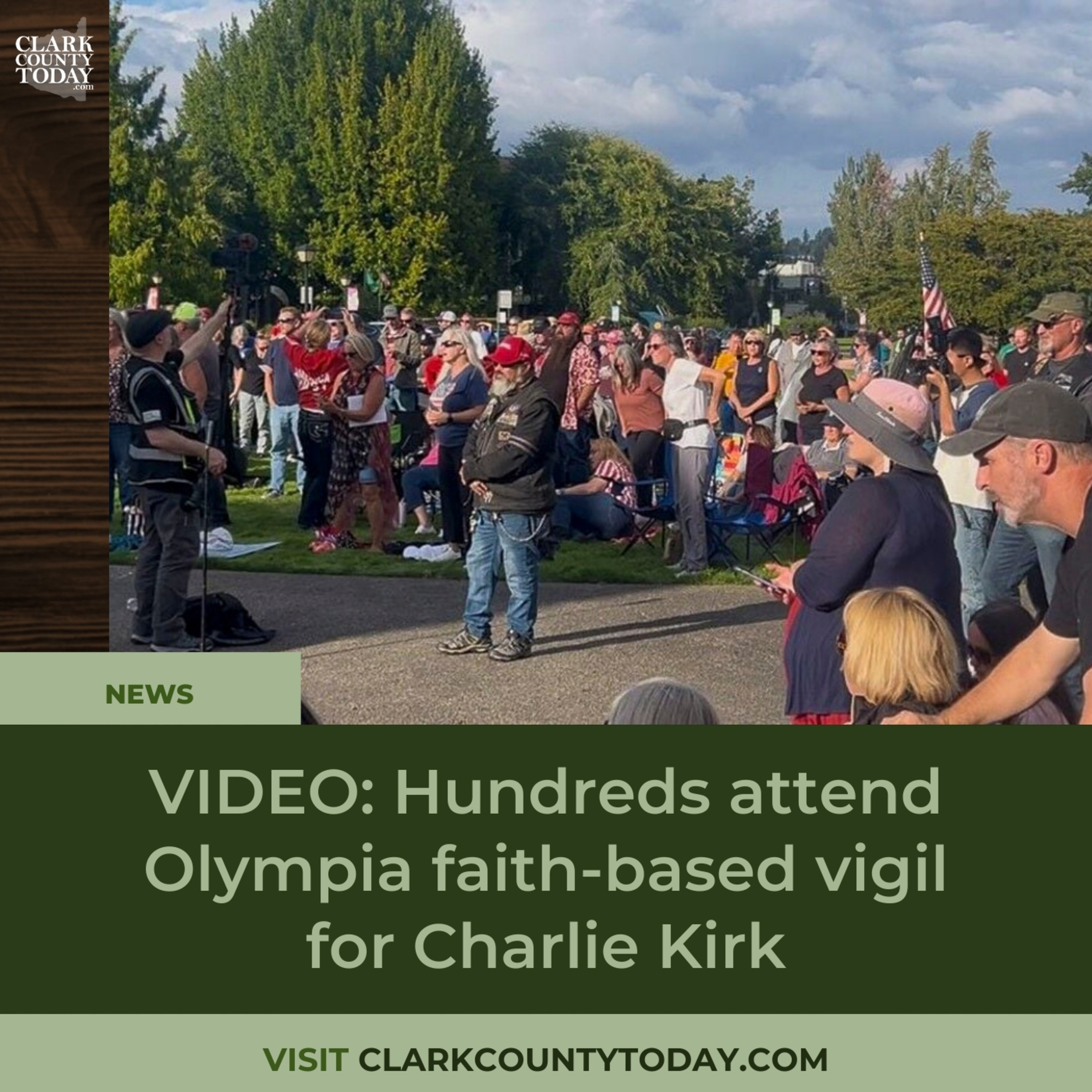 VIDEO: Hundreds attend Olympia faith-based vigil for Charlie Kirk