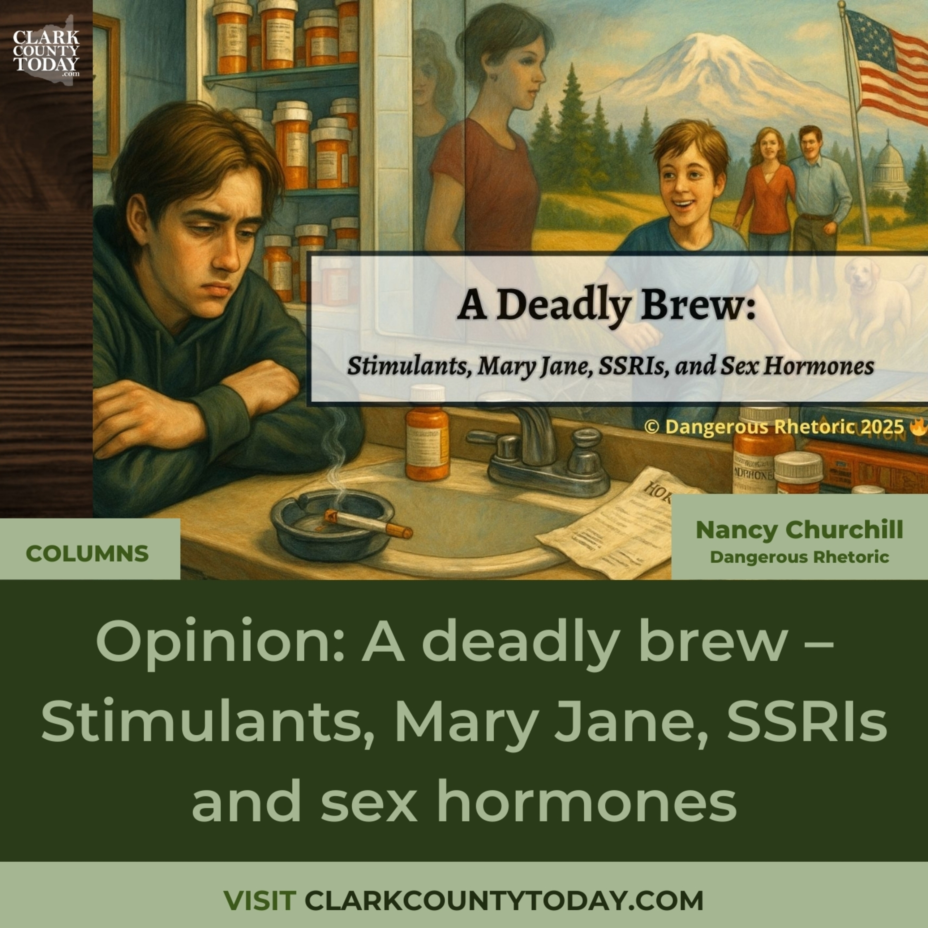 Opinion: A deadly brew – Stimulants, Mary Jane, SSRIs and sex hormones