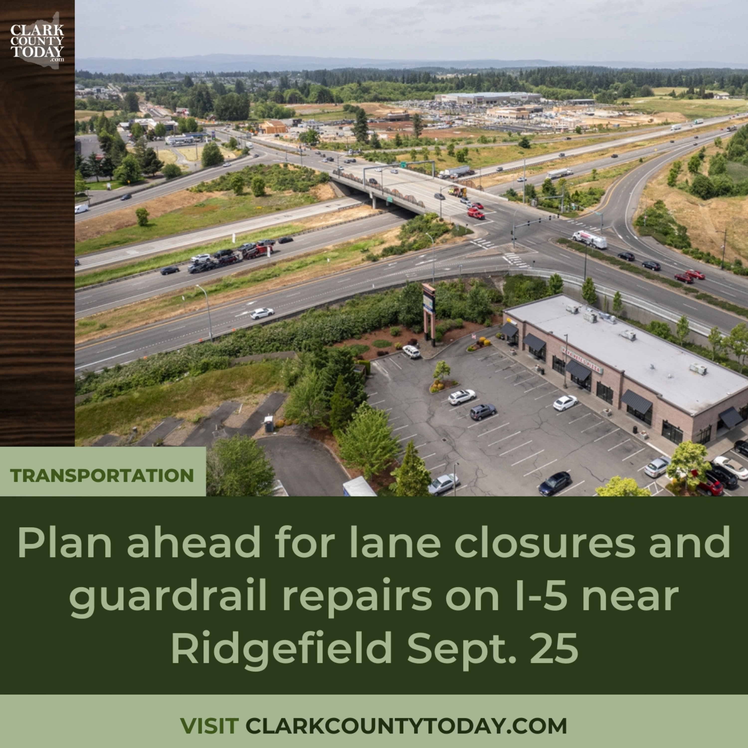 Plan ahead for lane closures and guardrail repairs on I-5 near Ridgefield Sept. 25