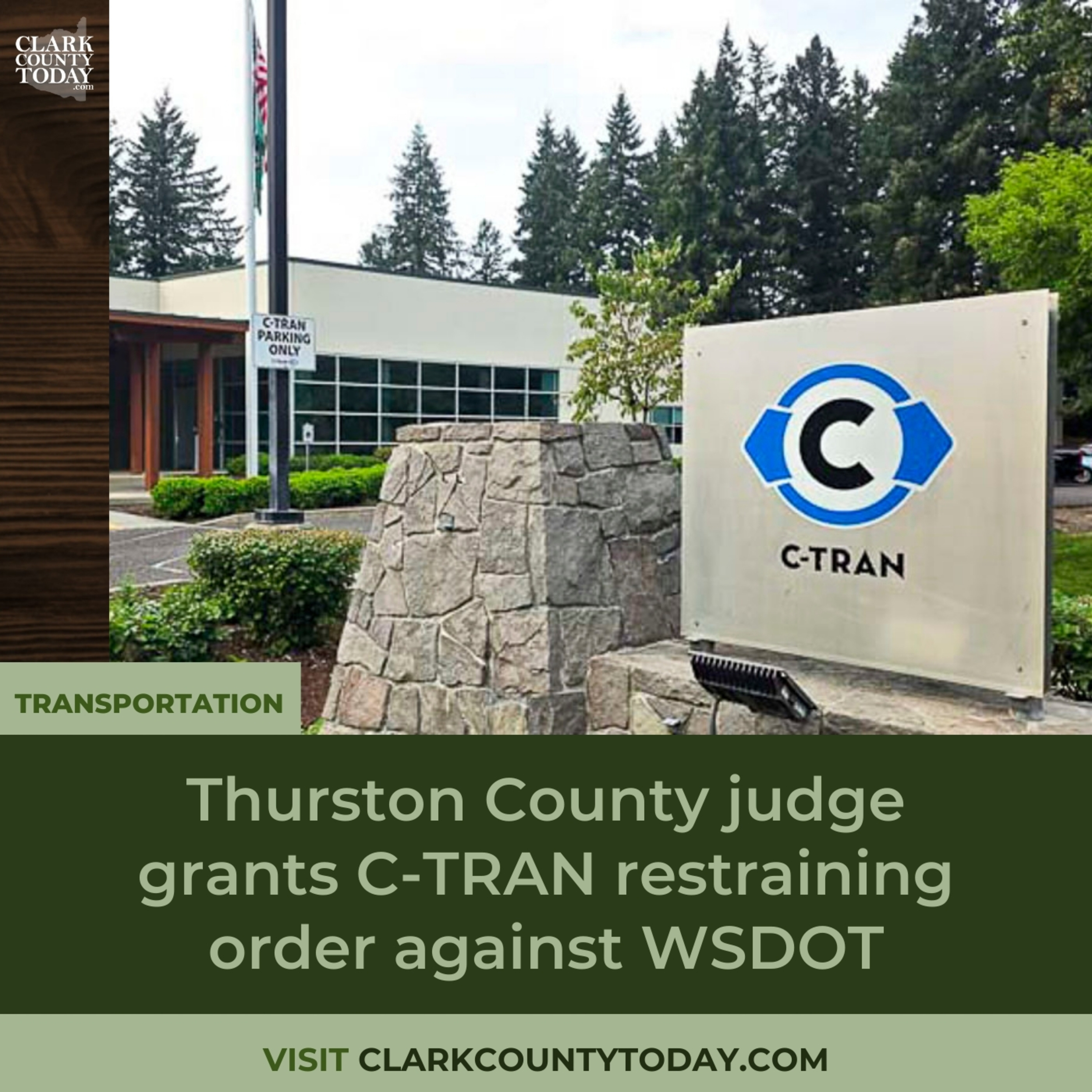 Thurston County judge grants C-TRAN restraining order against WSDOT