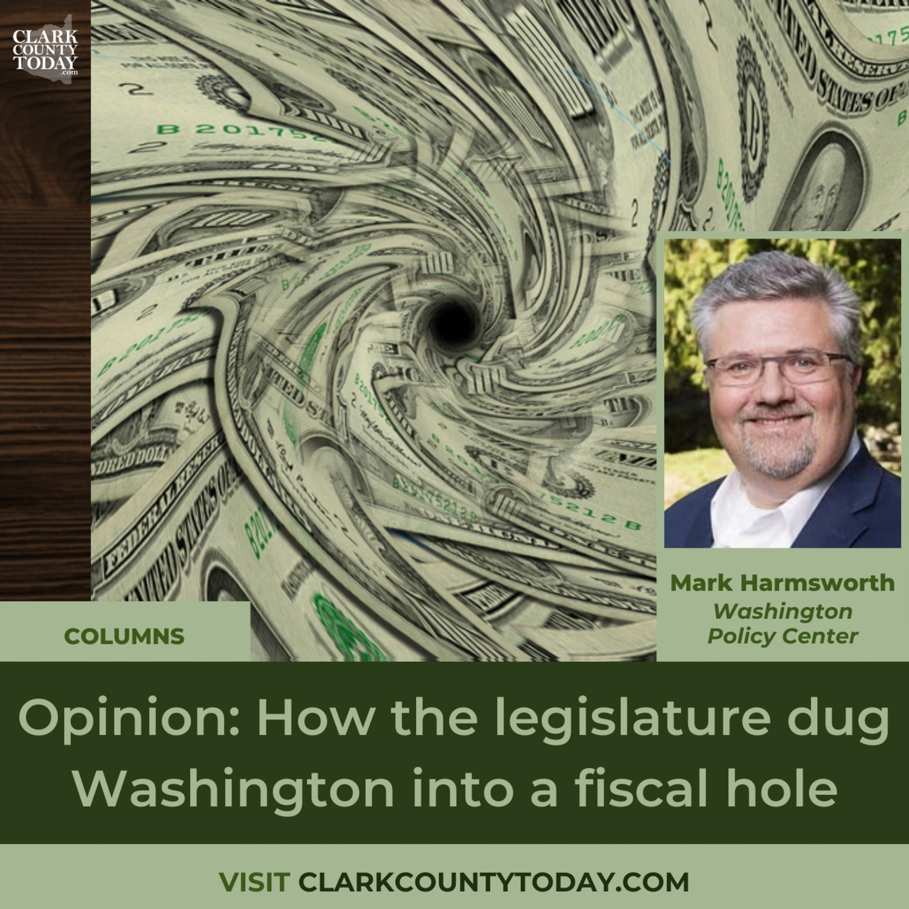 Opinion: How the legislature dug Washington into a fiscal hole