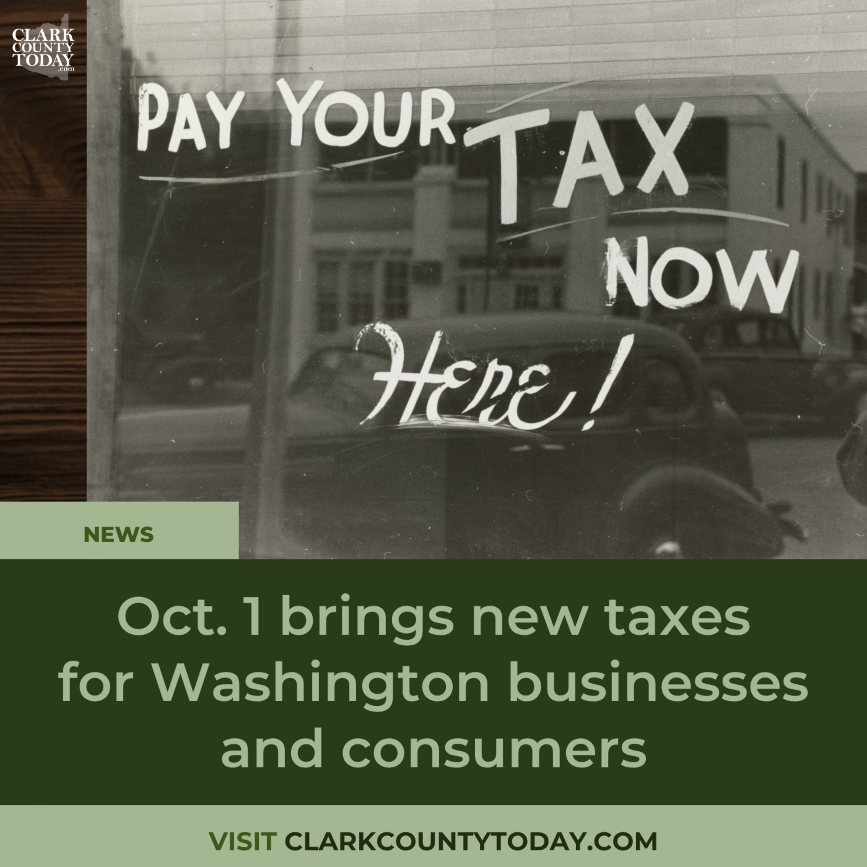 Oct. 1 brings new taxes for Washington businesses and consumers