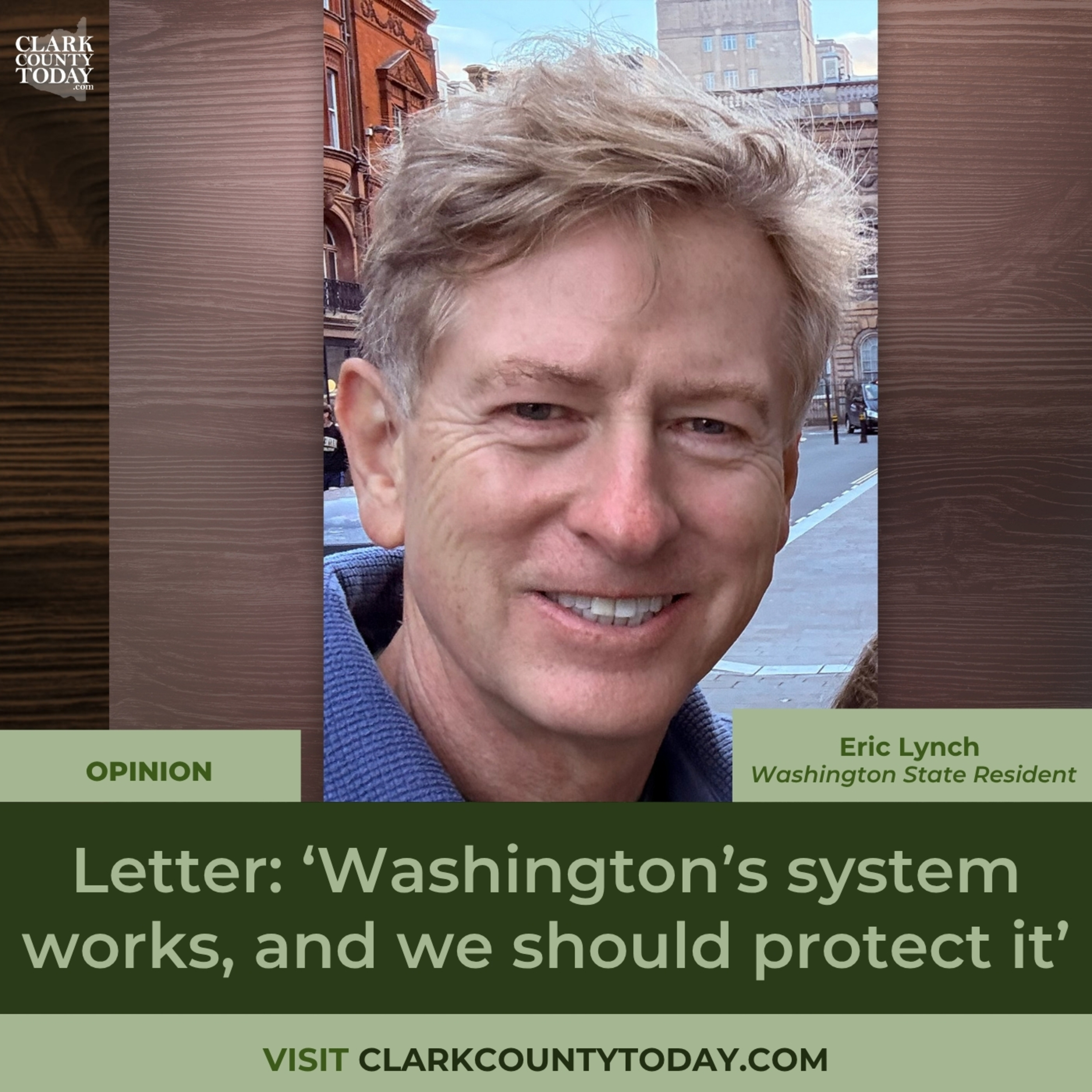 Letter: ‘Washington’s system works, and we should protect it’