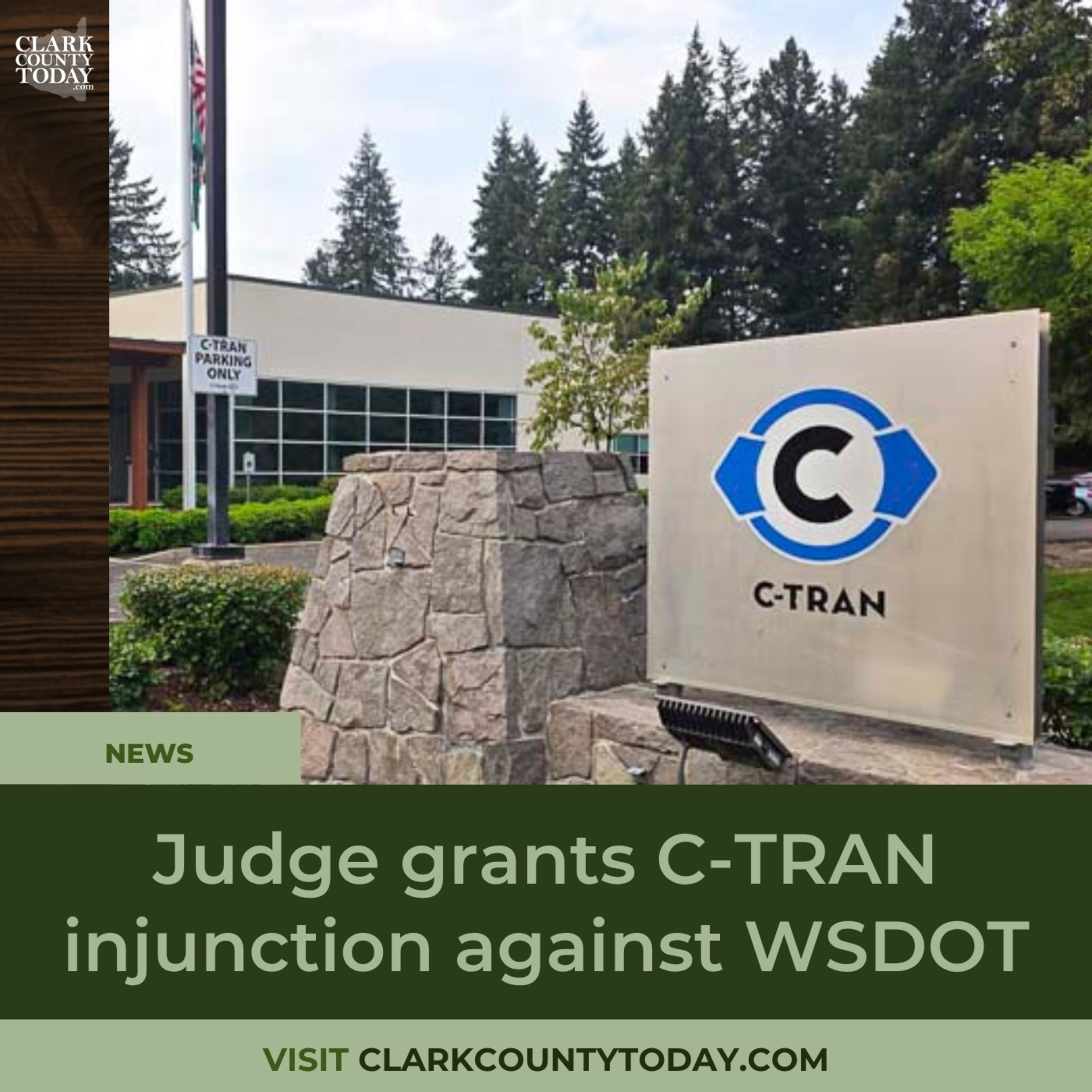 Judge grants C-TRAN injunction against WSDOT