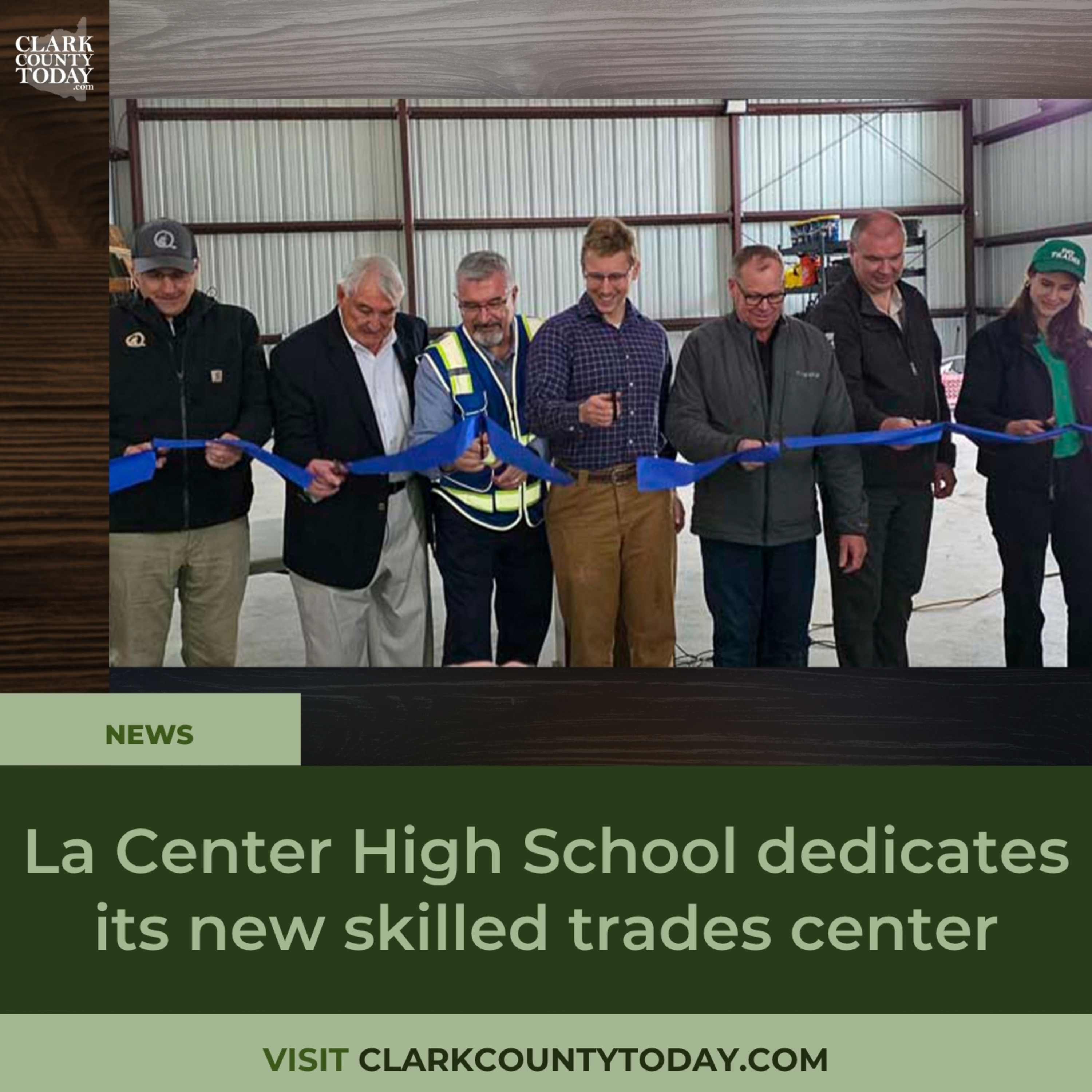 La Center High School dedicates its new skilled trades center
