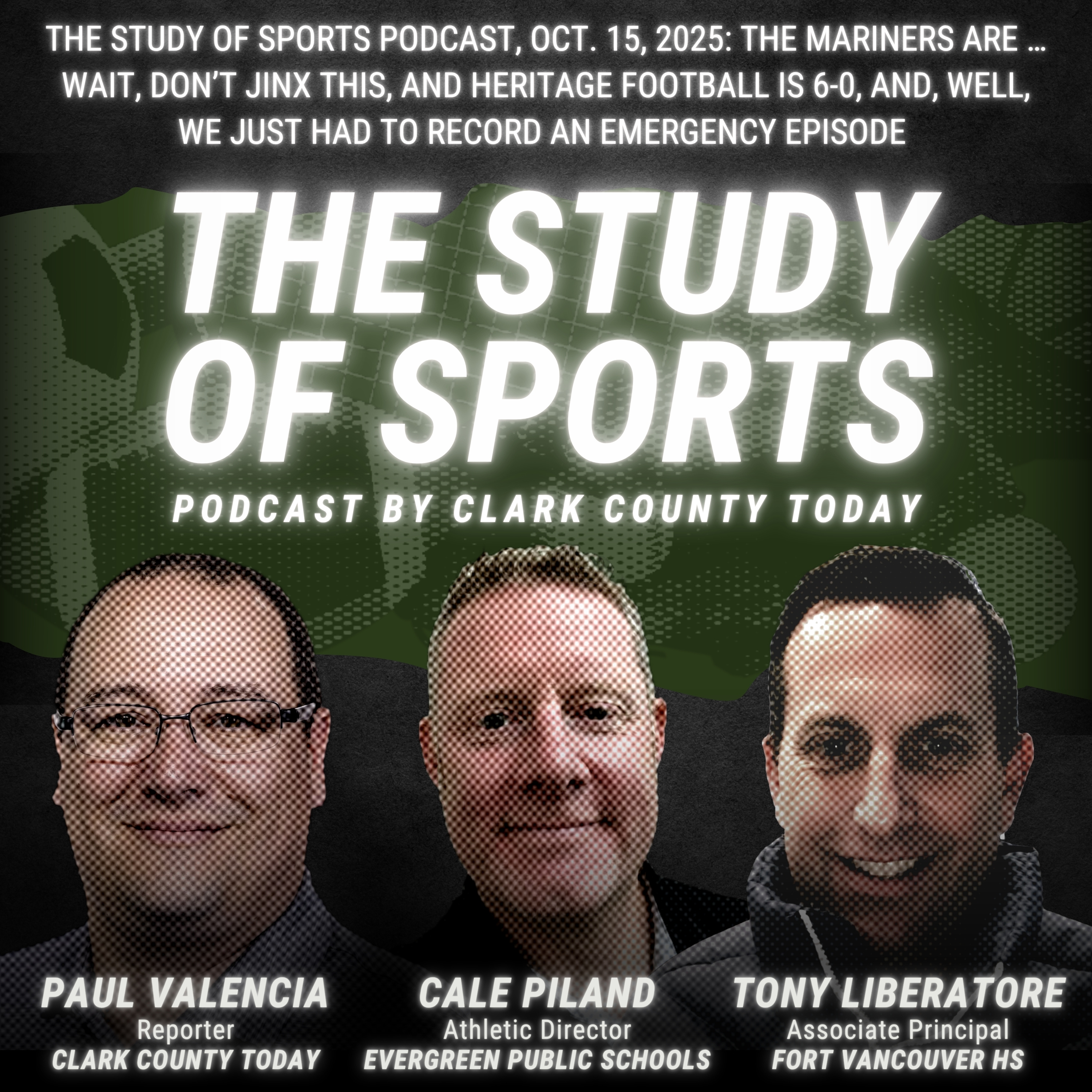 The Study of Sports Podcast, Oct. 15, 2025: The Mariners are … wait, don’t jinx this, and Heritage football is 6-0, and, well, we just had to record an emergency episode
