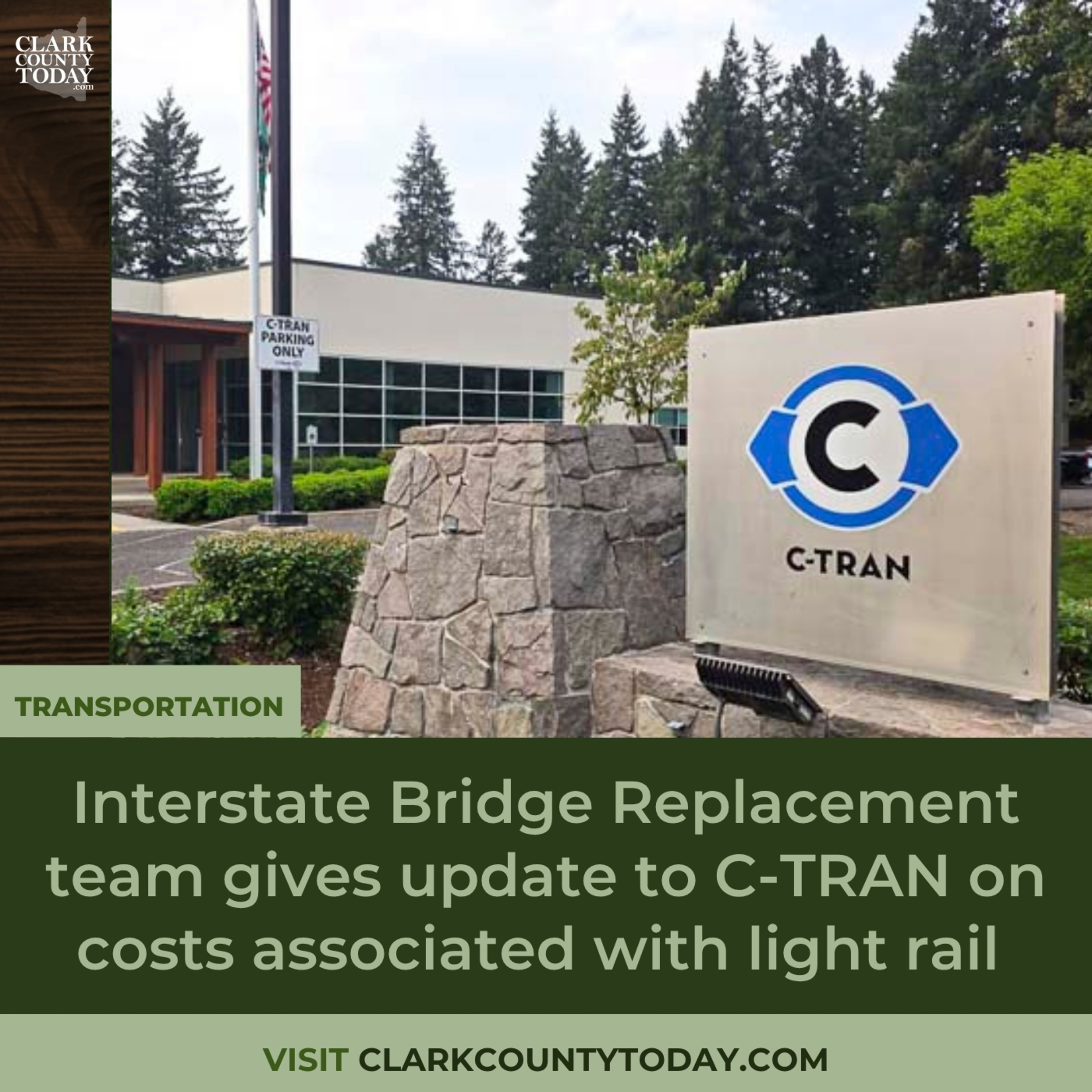 Interstate Bridge Replacement team gives update to C-TRAN on costs associated with light rail