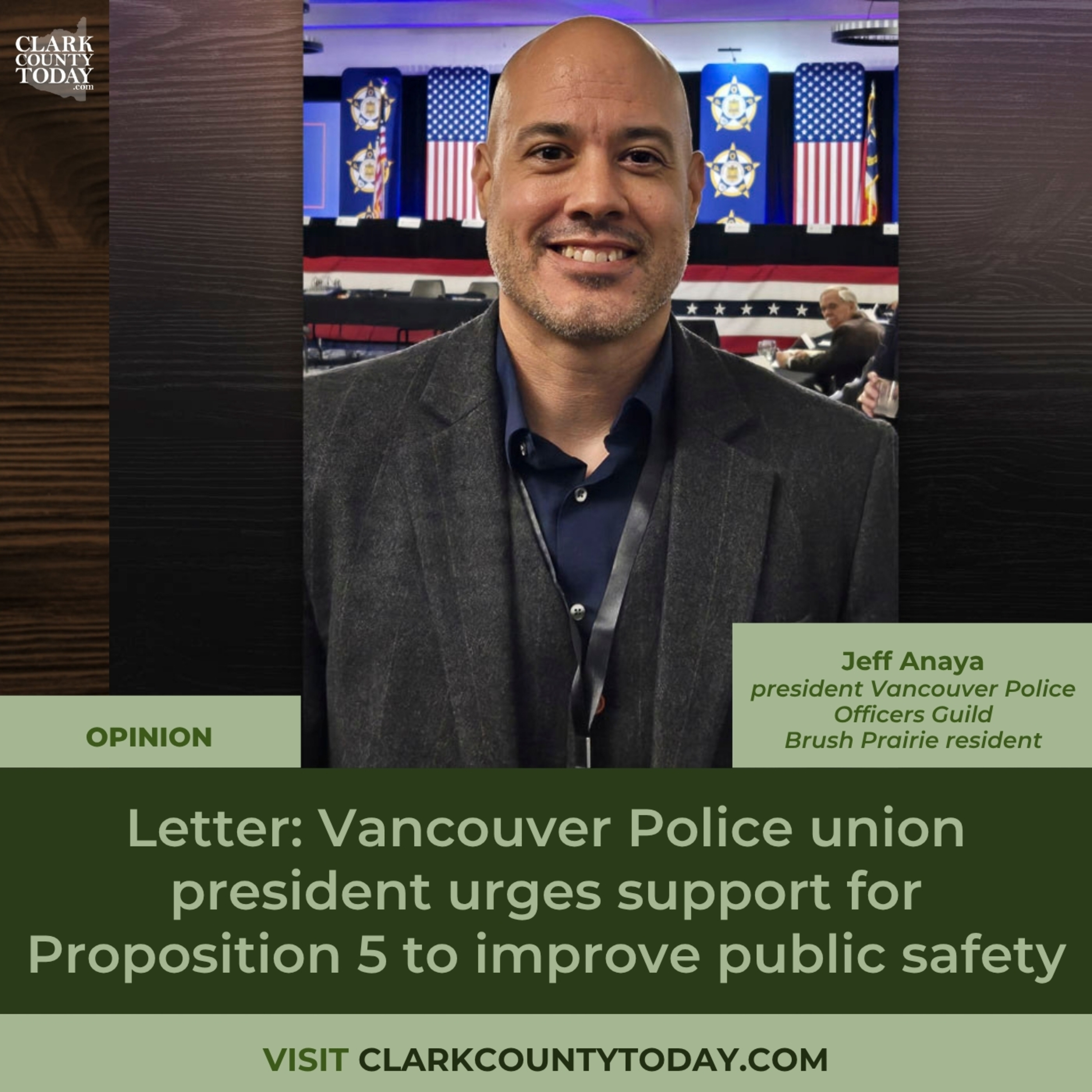 Letter: Vancouver Police union president urges support for Proposition 5 to improve public safety