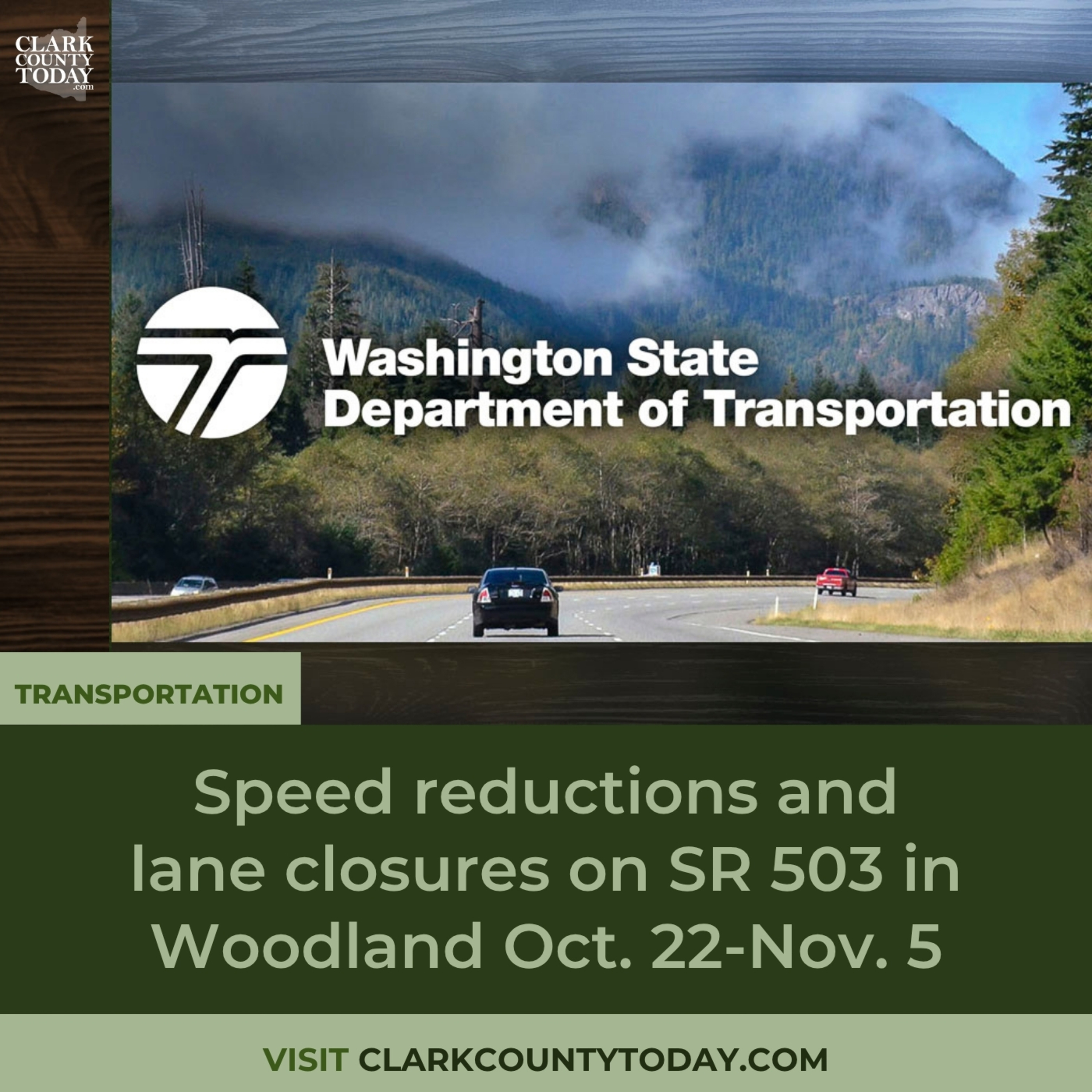 Speed reductions and lane closures on SR 503 in Woodland Oct. 22-Nov. 5