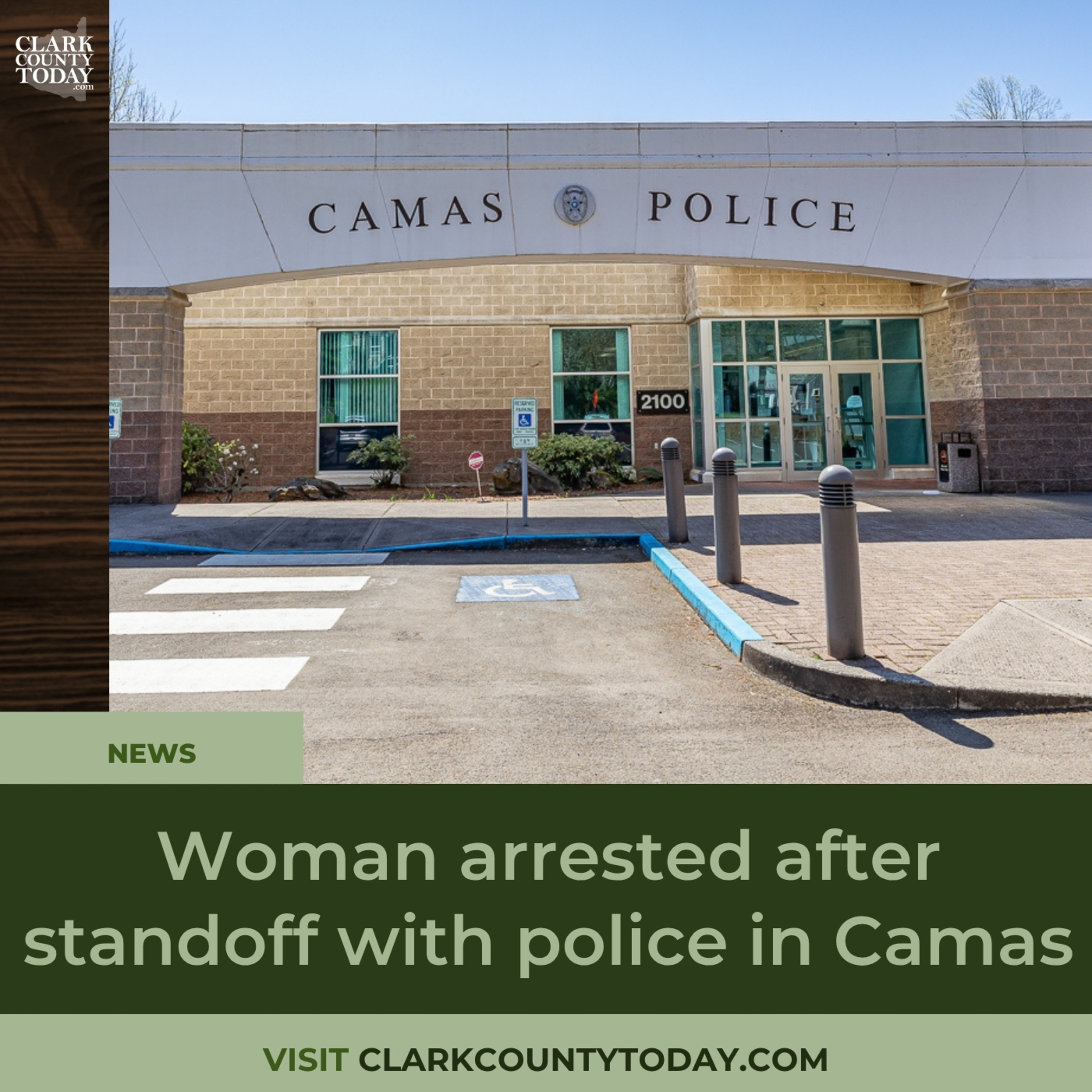 Woman arrested after standoff with police in Camas