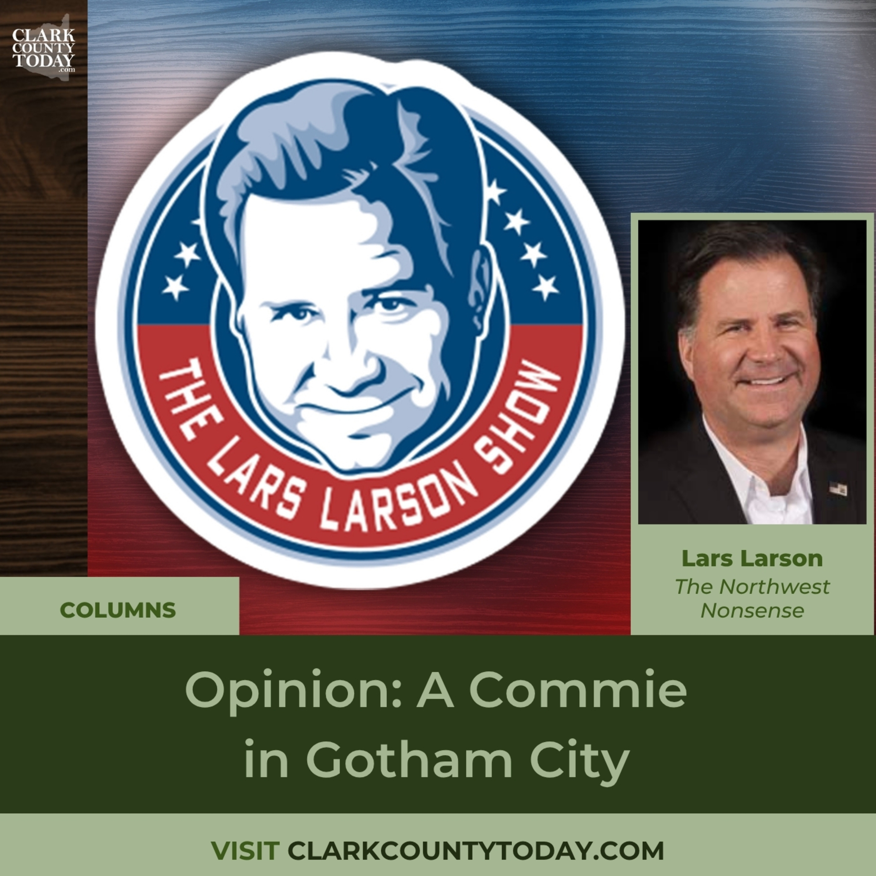 Opinion: A Commie in Gotham City
