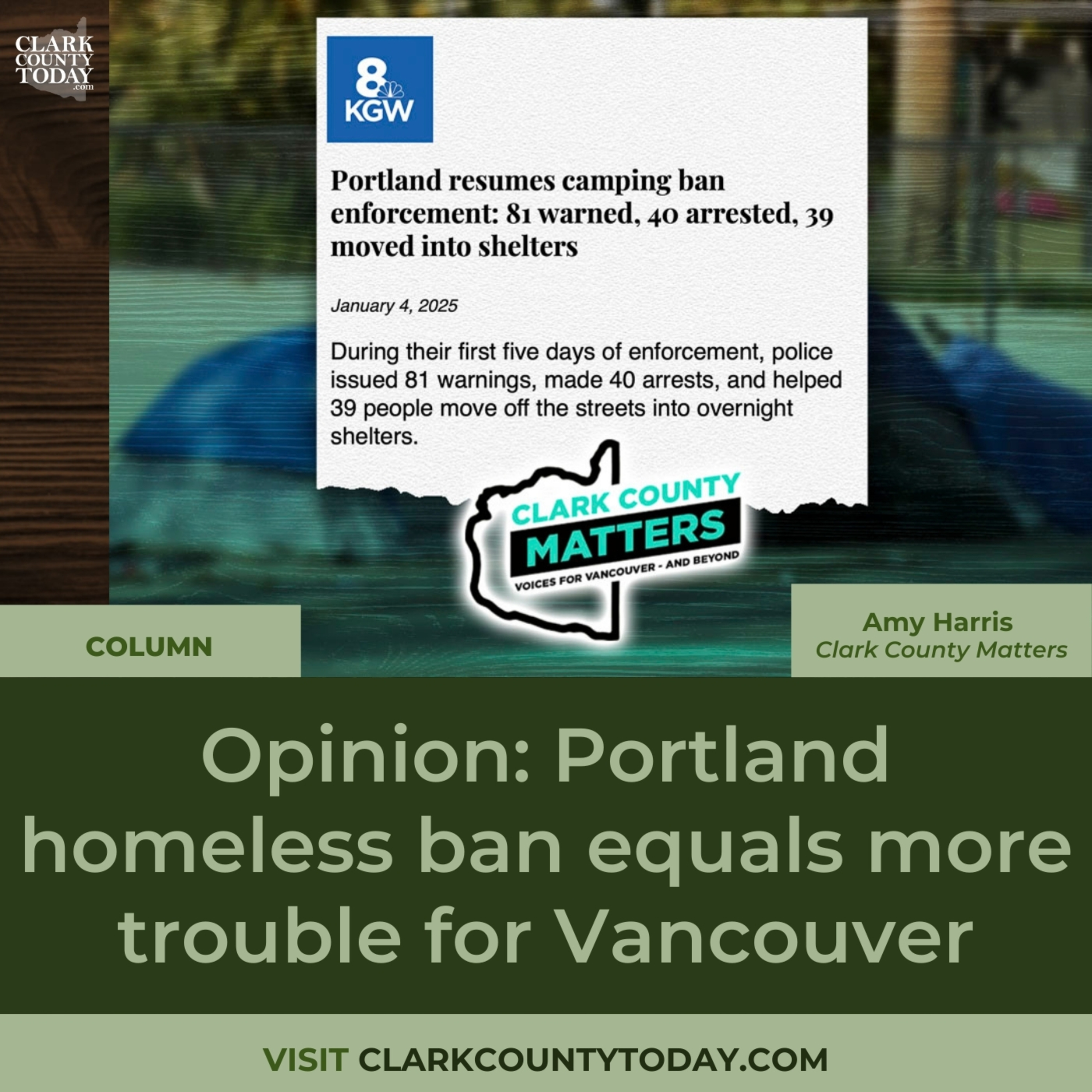 Opinion: Portland homeless ban equals more trouble for Vancouver