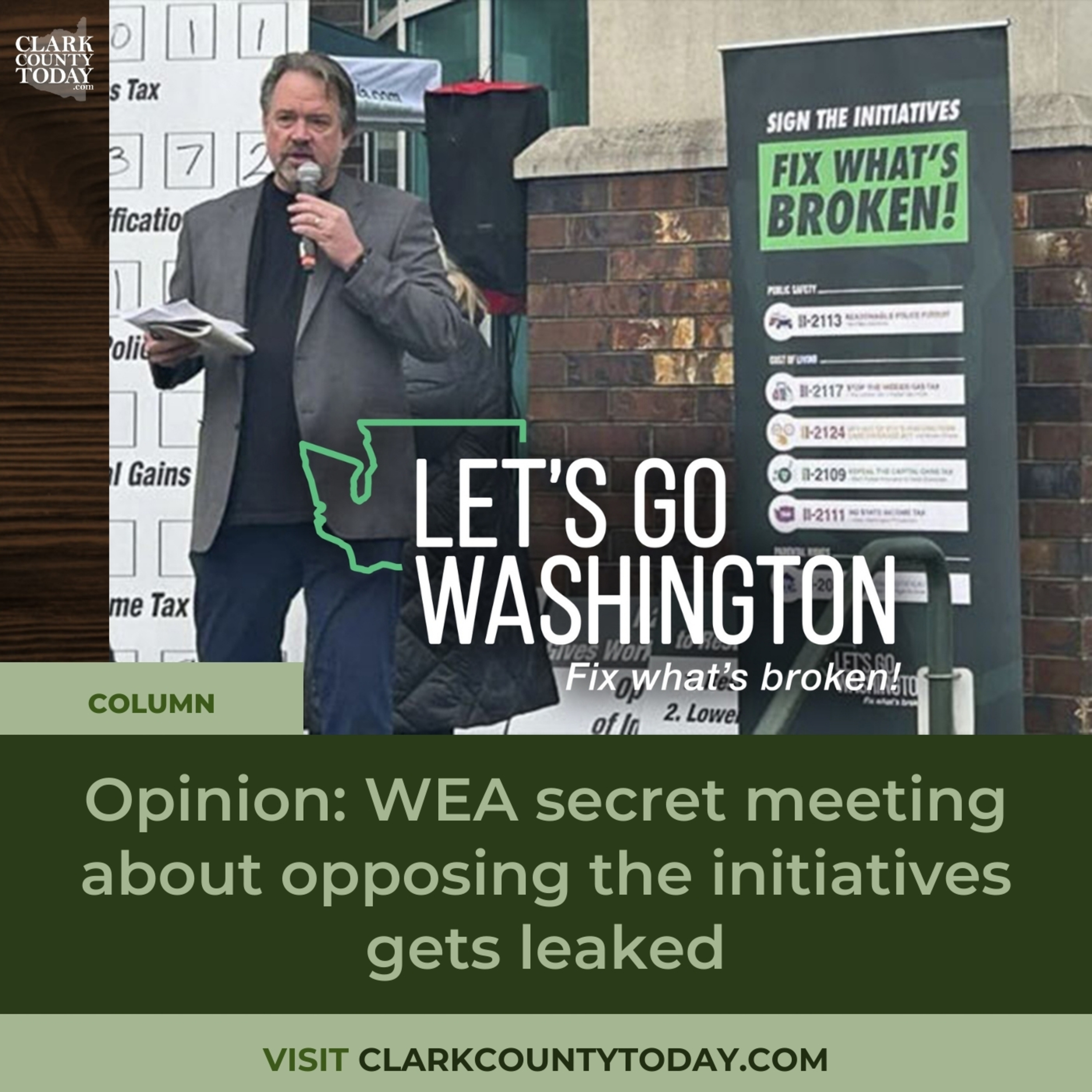 Opinion: WEA secret meeting about opposing the initiatives gets leaked