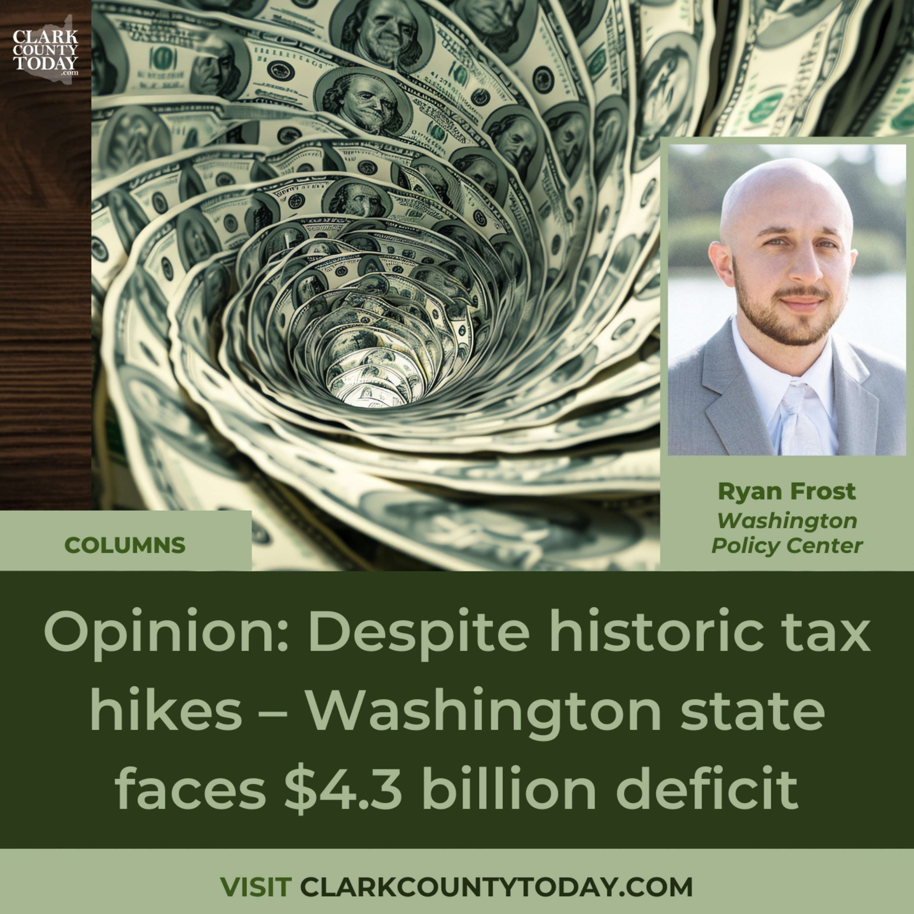 Opinion: Despite historic tax hikes – Washington state faces $4.3 billion deficit
