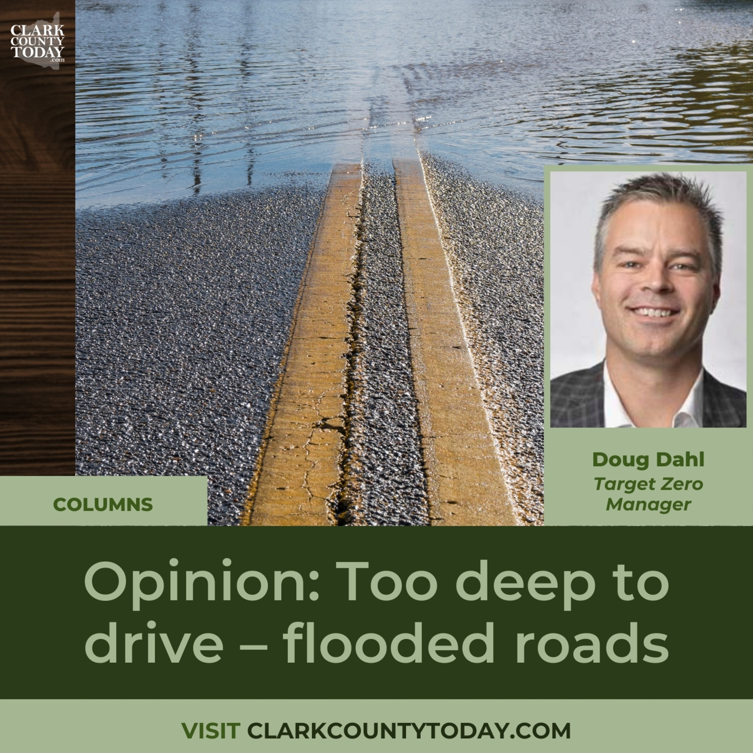 Opinion: Too deep to drive – flooded roads