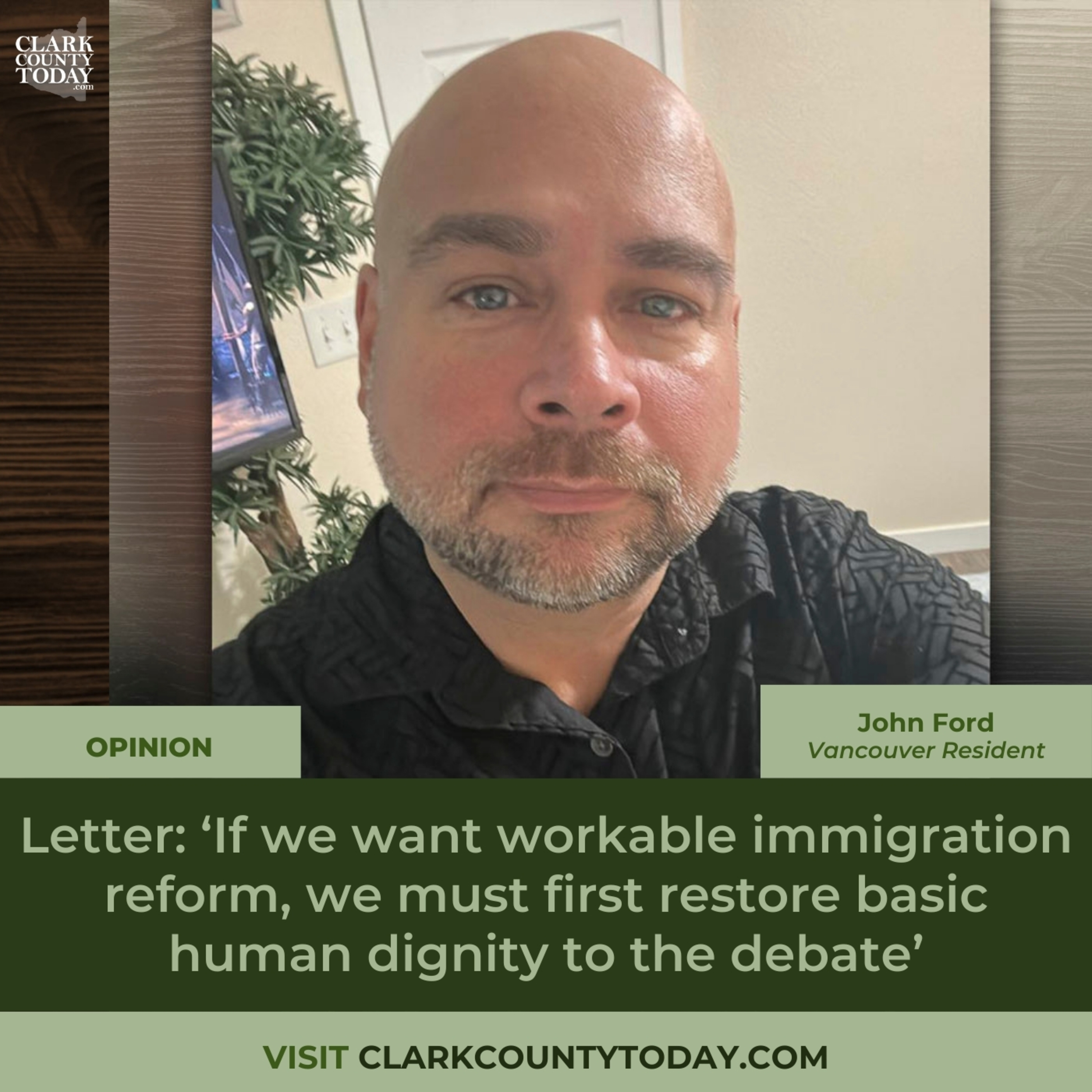 Letter: ‘If we want workable immigration reform, we must first restore basic human dignity to the debate’