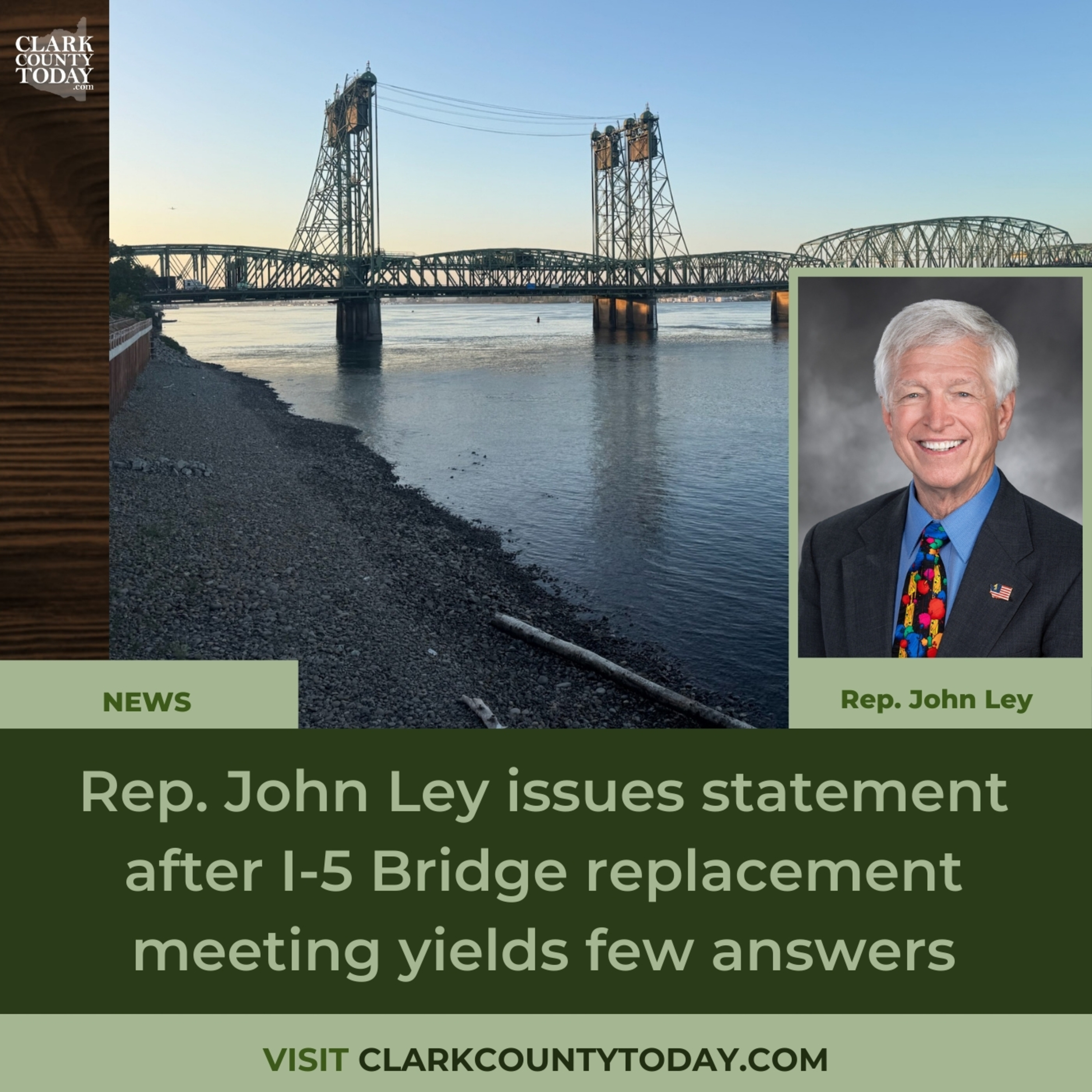 Rep. John Ley issues statement after I-5 Bridge replacement meeting yields few answers