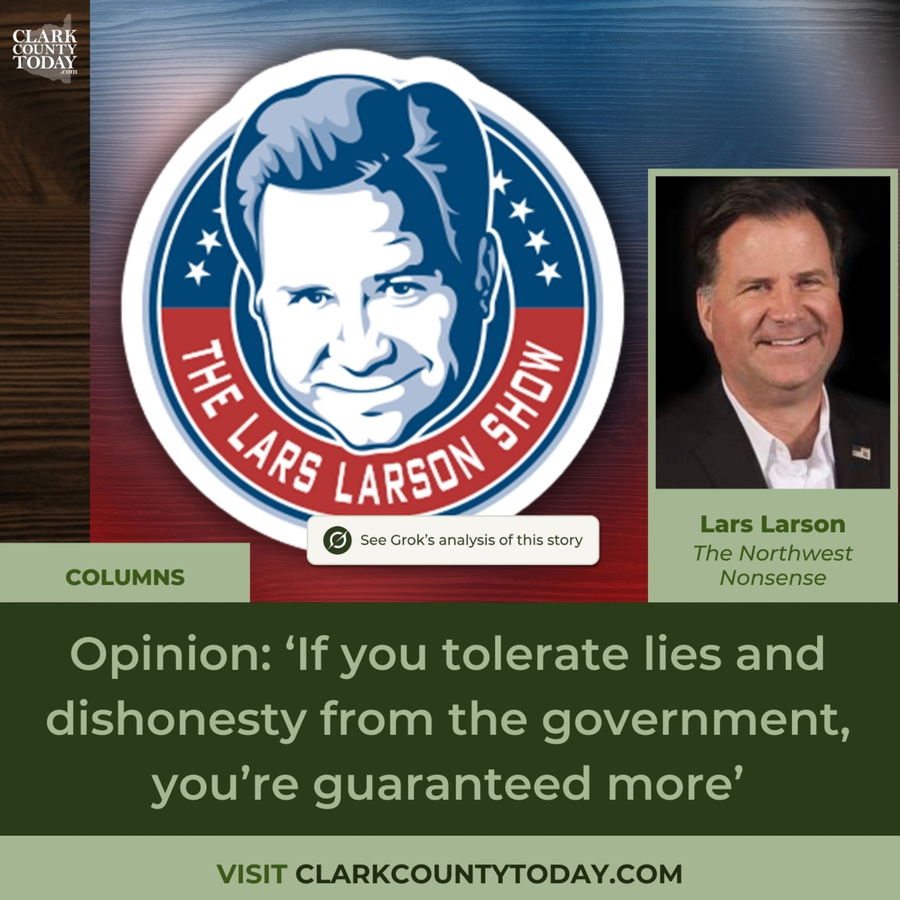 Opinion: ‘If you tolerate lies and dishonesty from the government, you’re guaranteed more’