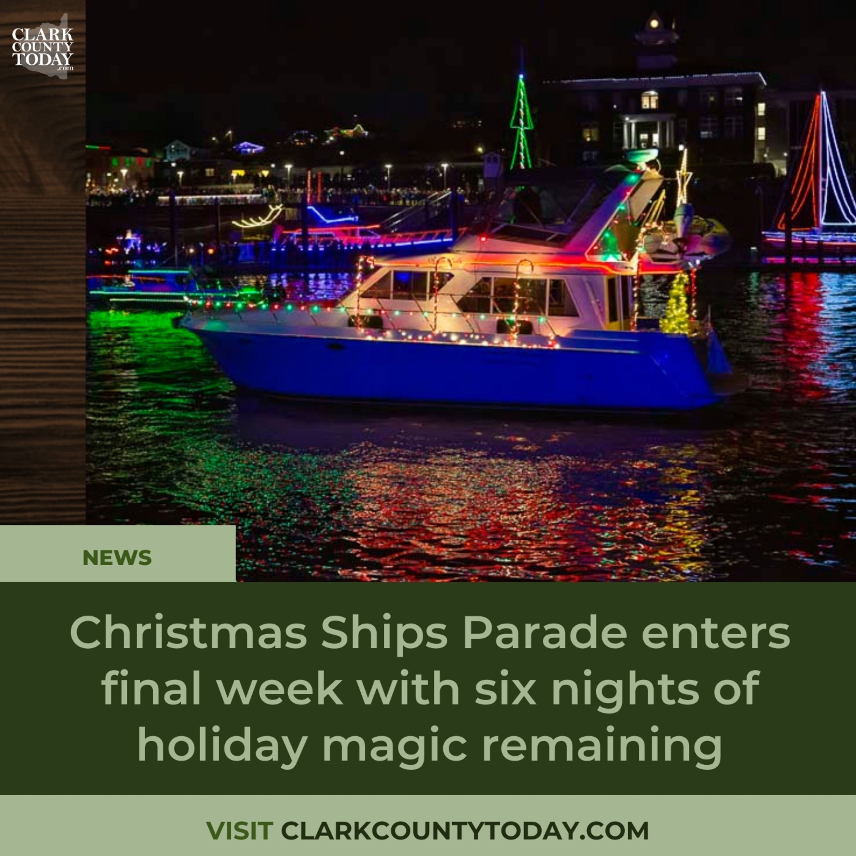 Christmas Ships Parade enters final week with six nights of holiday magic remaining