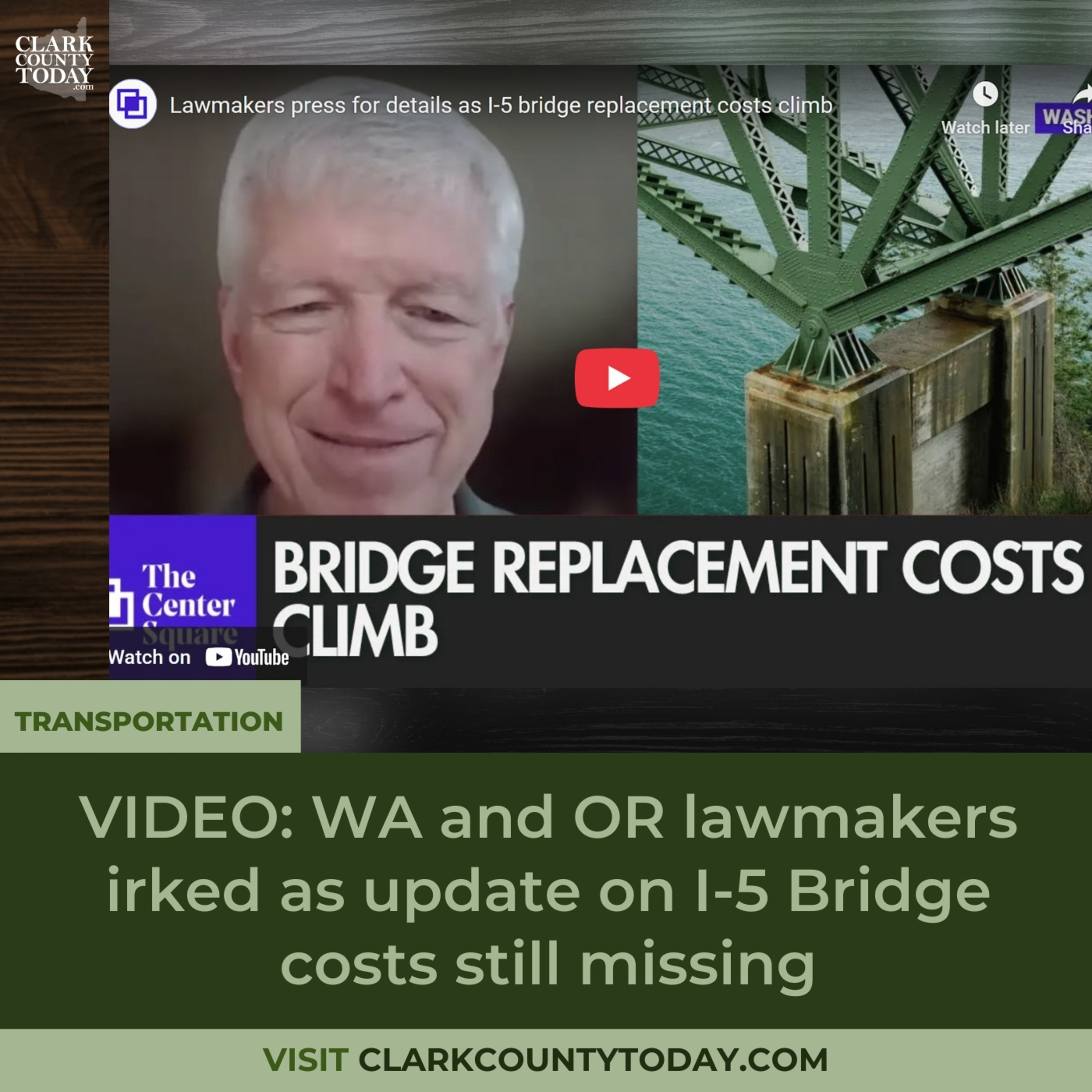 VIDEO: WA and OR lawmakers irked as update on I-5 Bridge costs still missing
