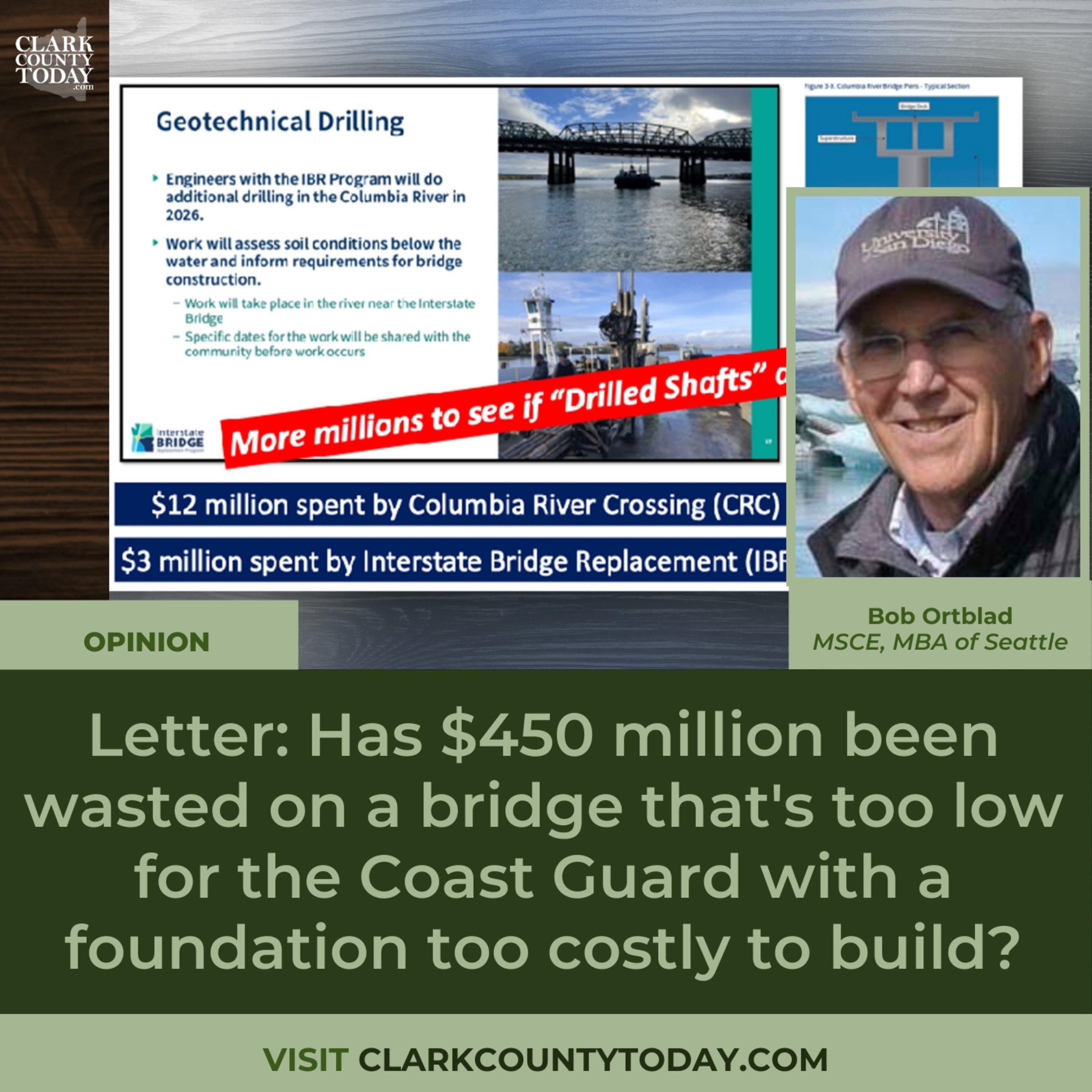 Letter: Has $450 million been wasted on a bridge that's too low for the Coast Guard with a foundation too costly to build?
