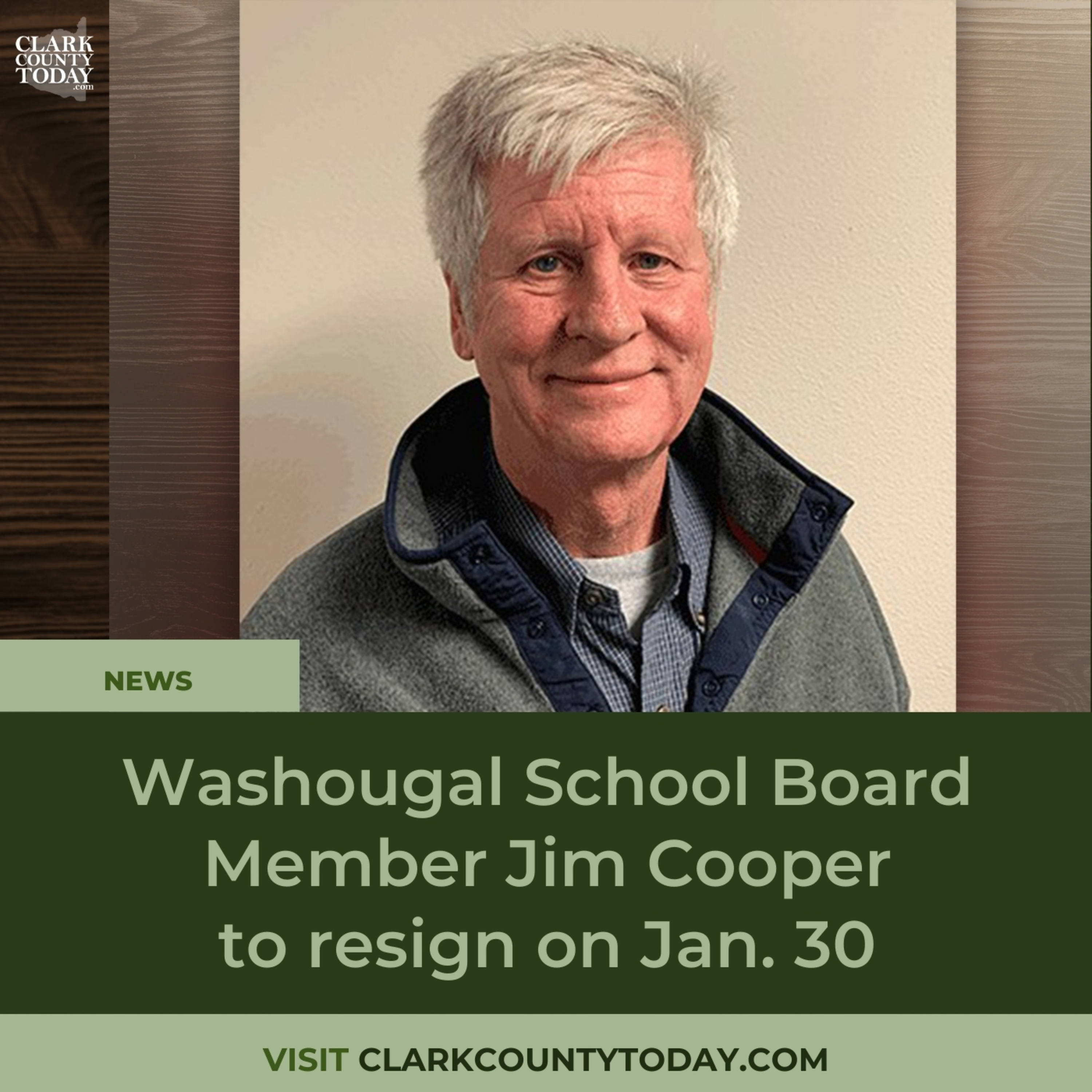 Washougal School Board Member Jim Cooper to resign on Jan. 30