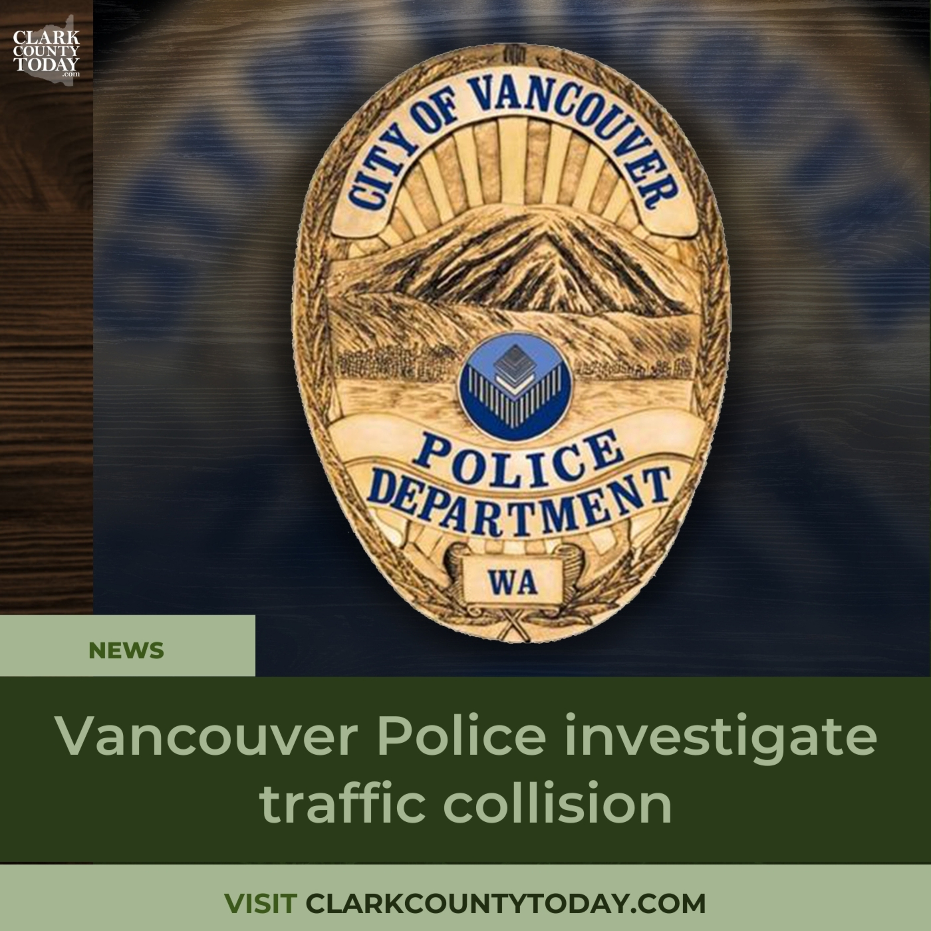 Vancouver Police investigate traffic collision