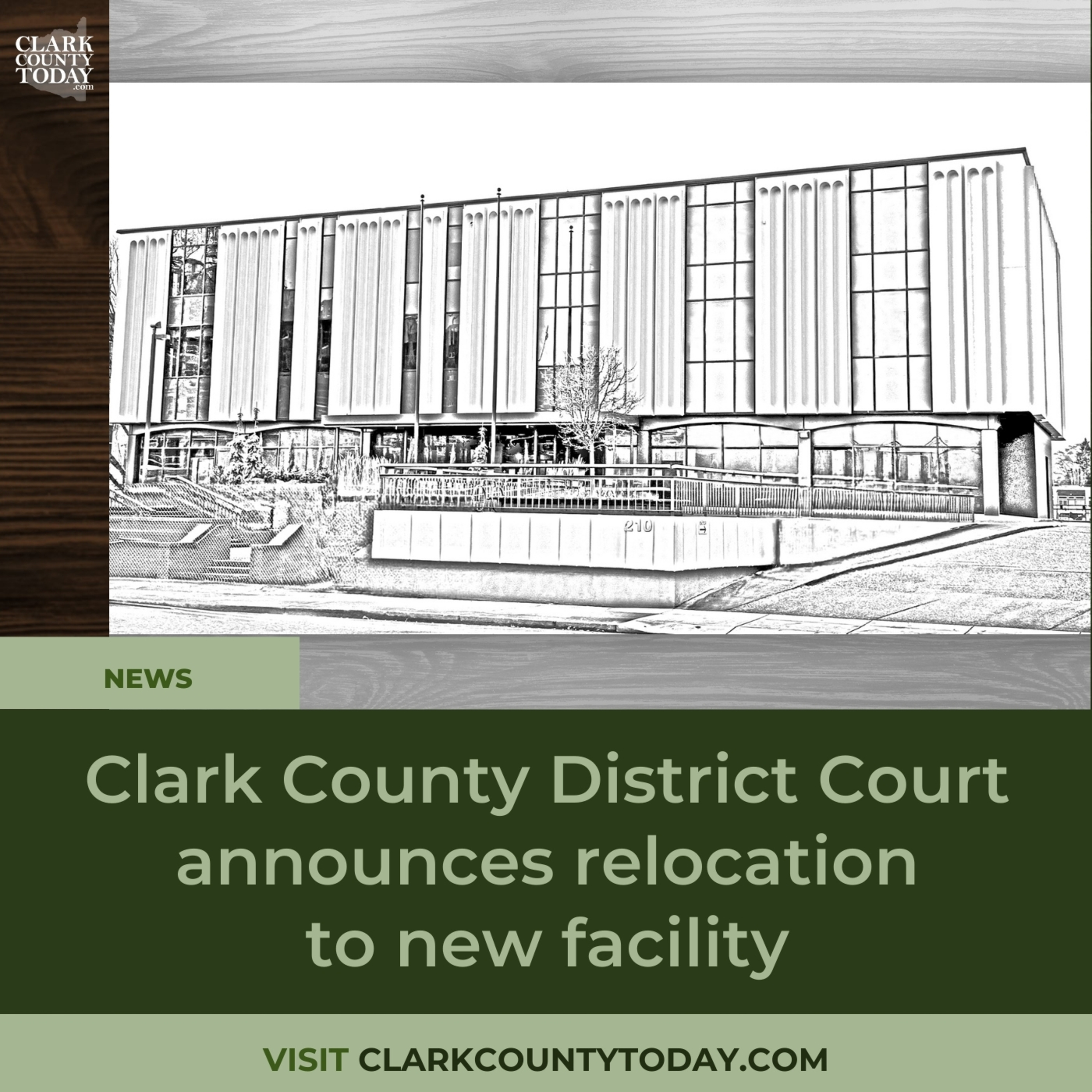 Clark County District Court announces relocation to new facility