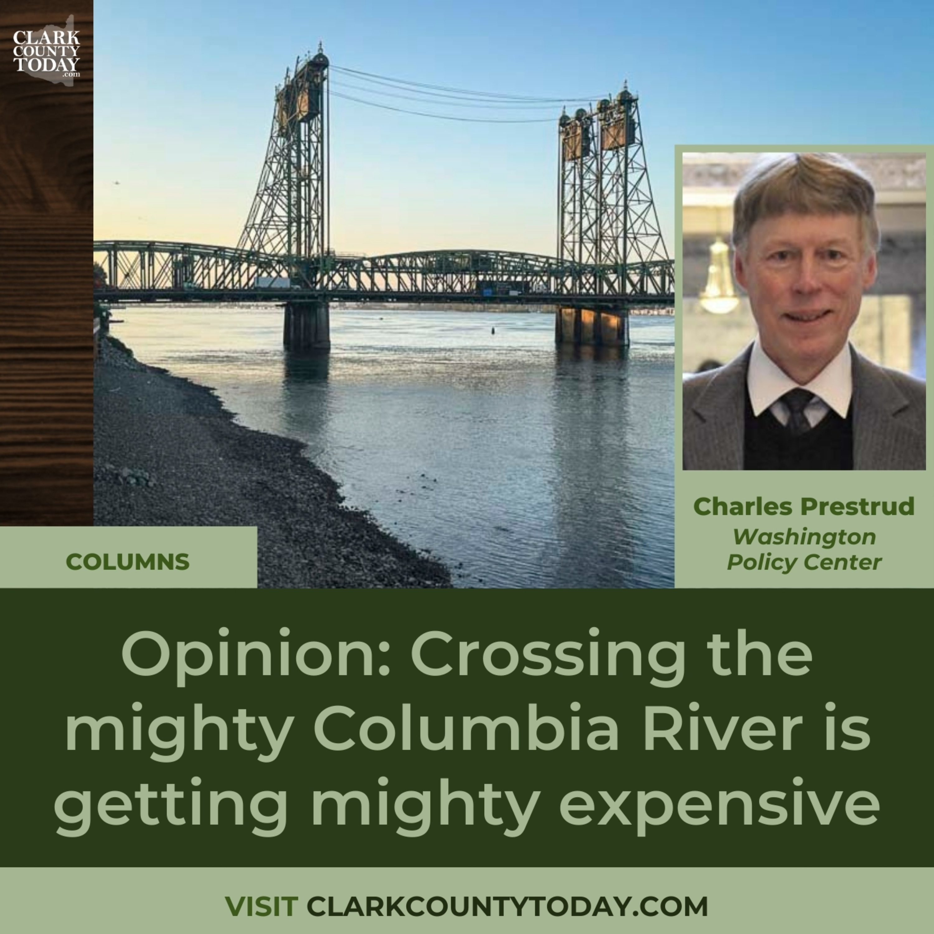 Opinion: Crossing the mighty Columbia River is getting mighty expensive