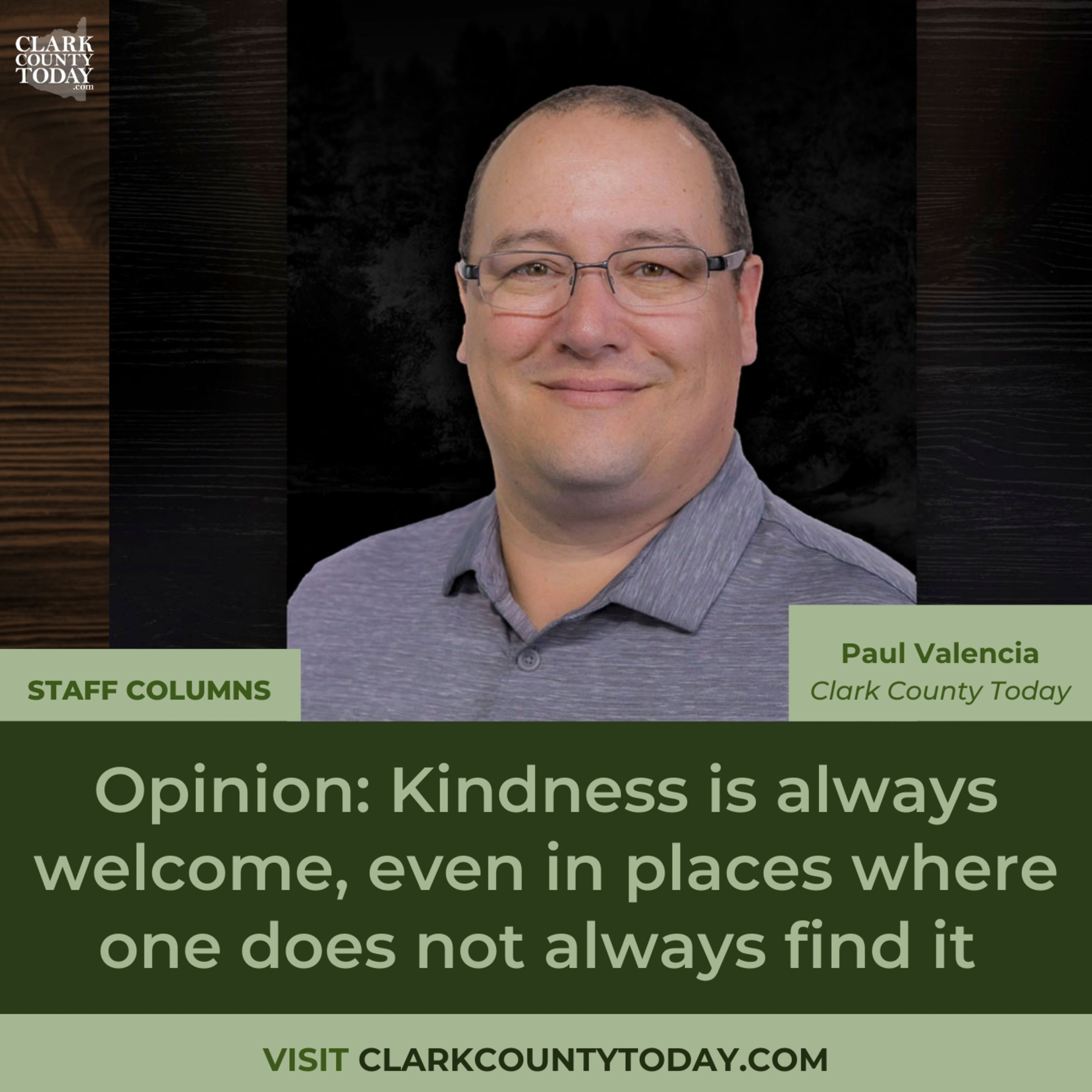 Opinion: Kindness is always welcome, even in places where one does not always find it