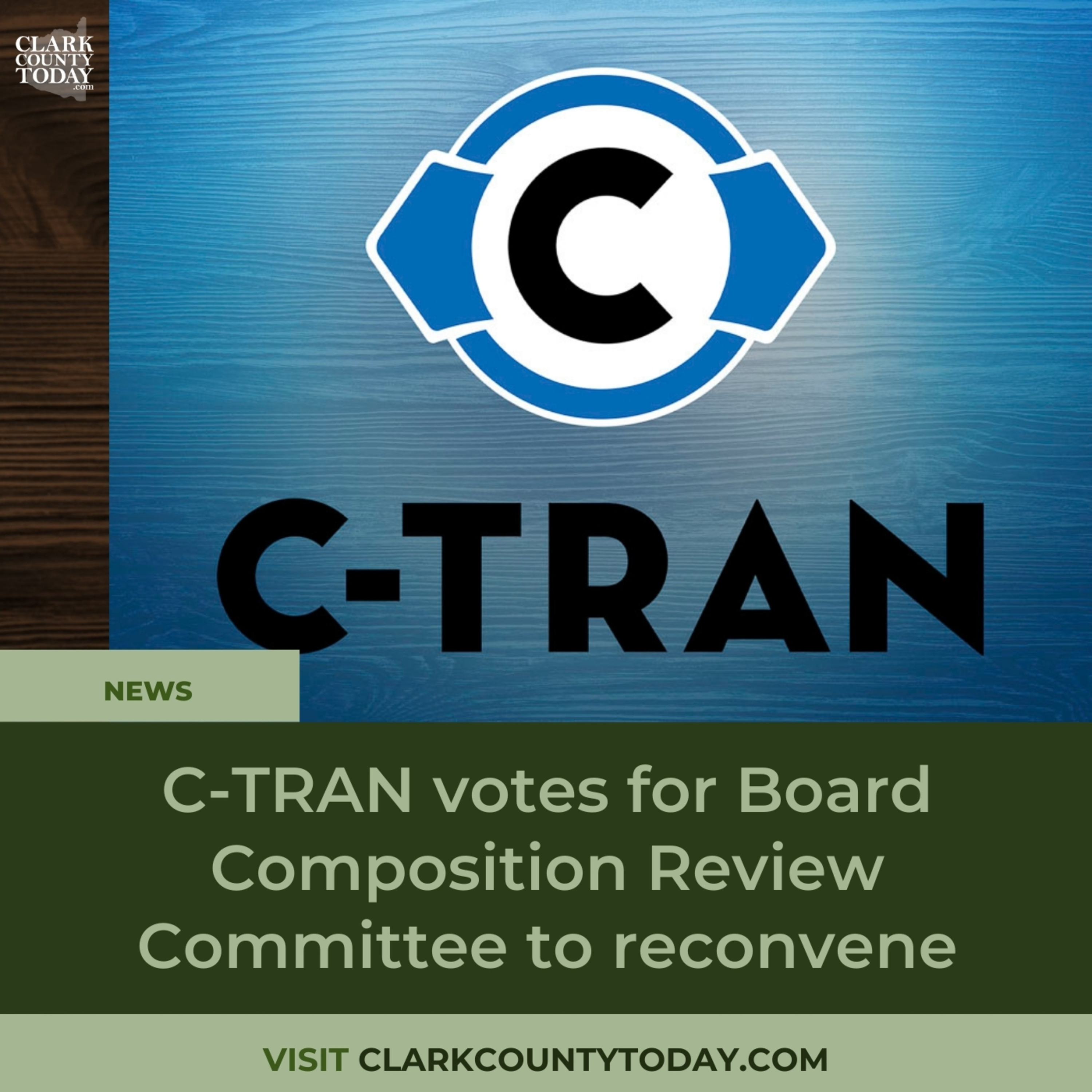 C-TRAN votes for Board Composition Review Committee to reconvene
