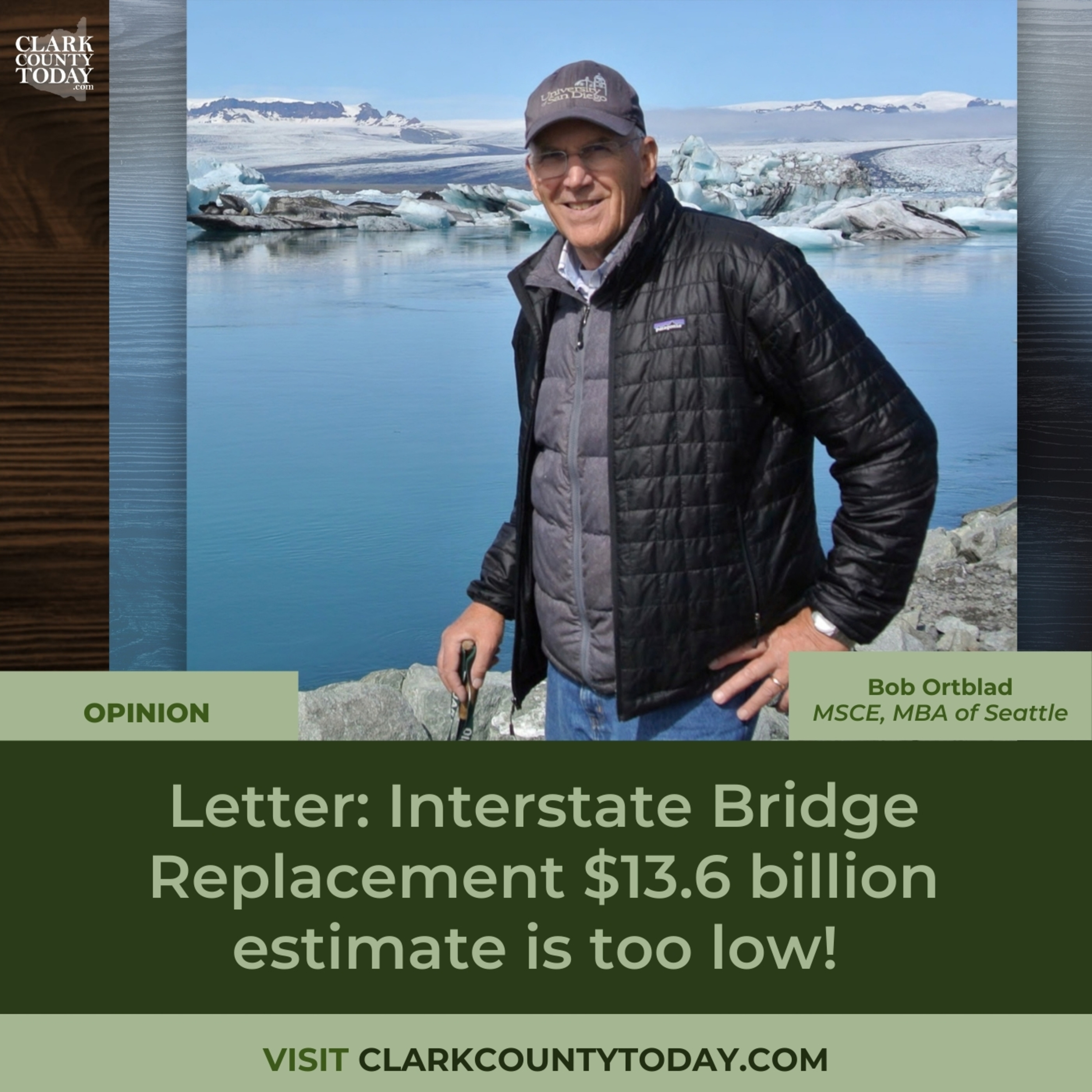 Letter: Interstate Bridge Replacement $13.6 billion estimate is too low!