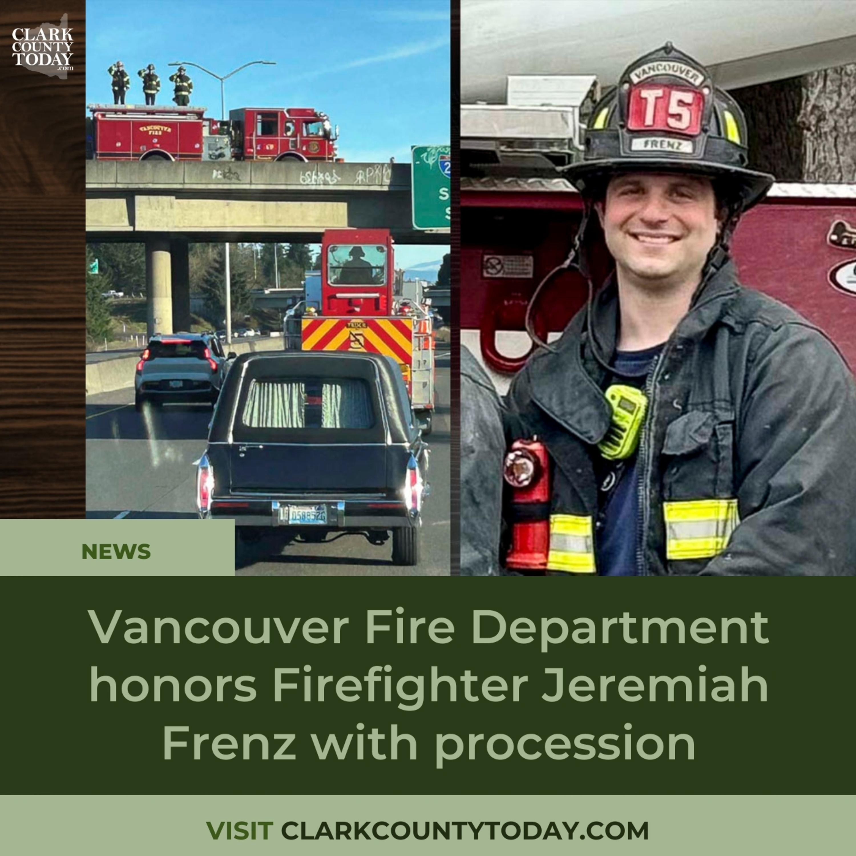 Vancouver Fire Department honors Firefighter Jeremiah Frenz with procession