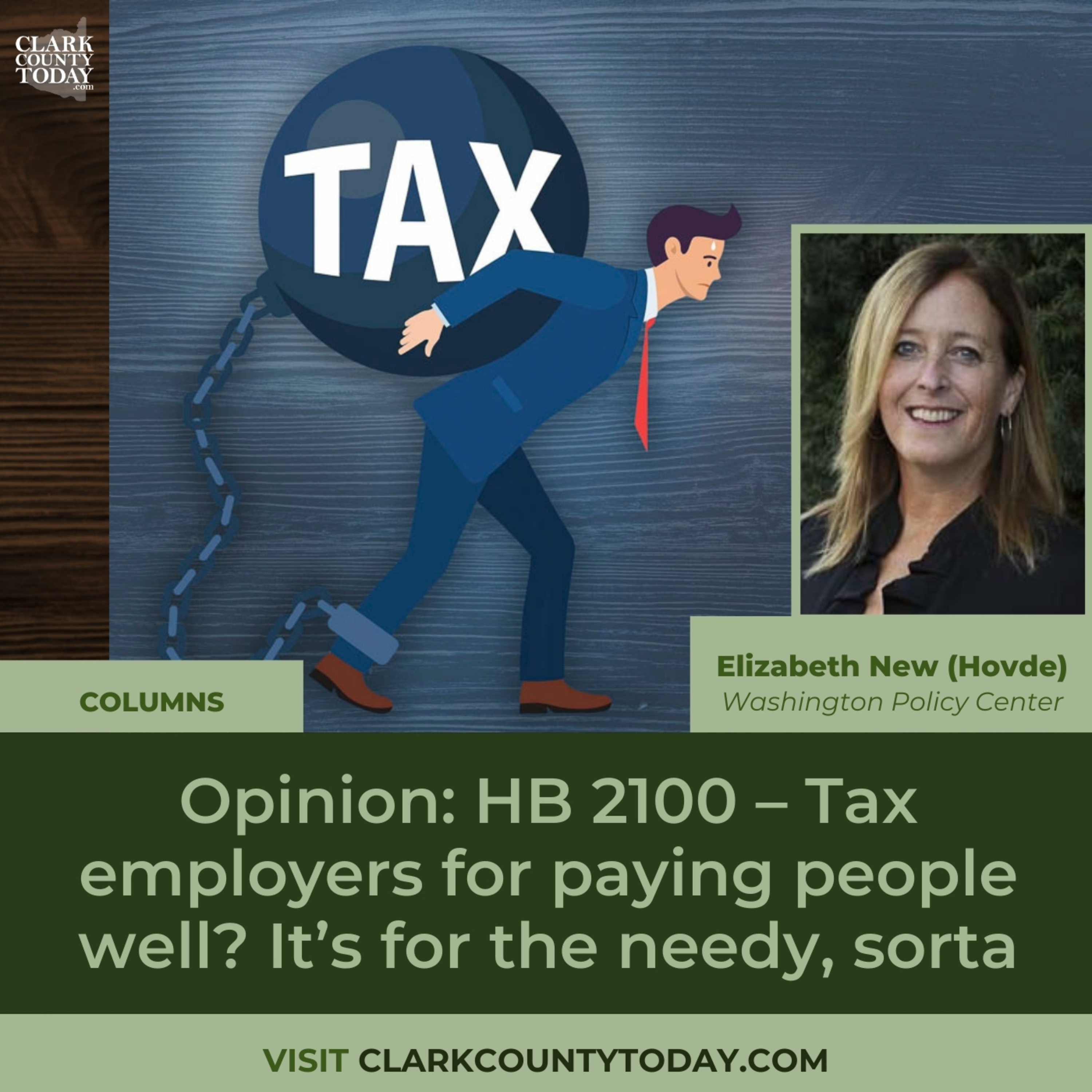 Opinion: HB 2100 – Tax employers for paying people well? It’s for the needy, sorta