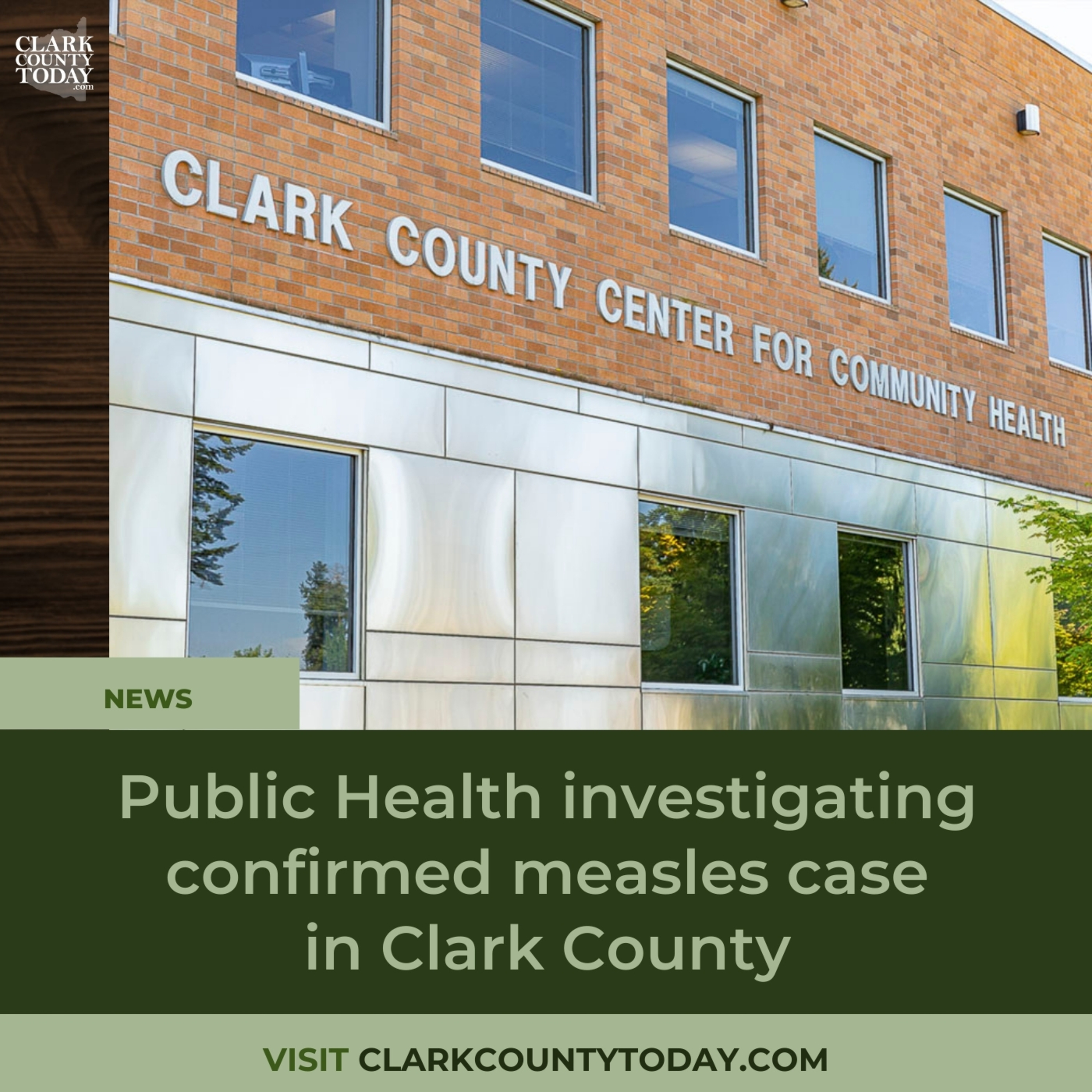 Public Health investigating confirmed measles case in Clark County