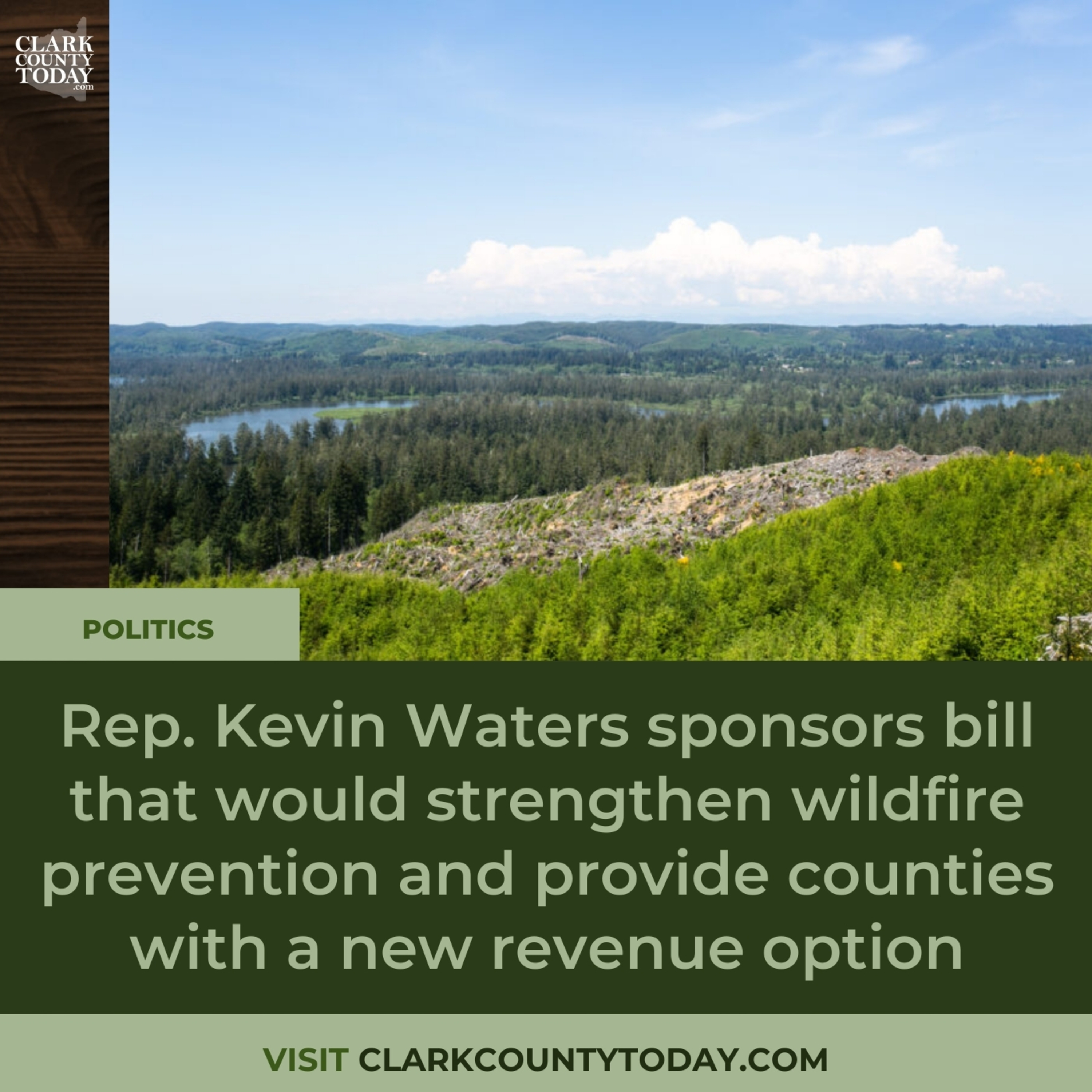 Rep. Kevin Waters sponsors bill that would strengthen wildfire prevention and provide counties with a new revenue option