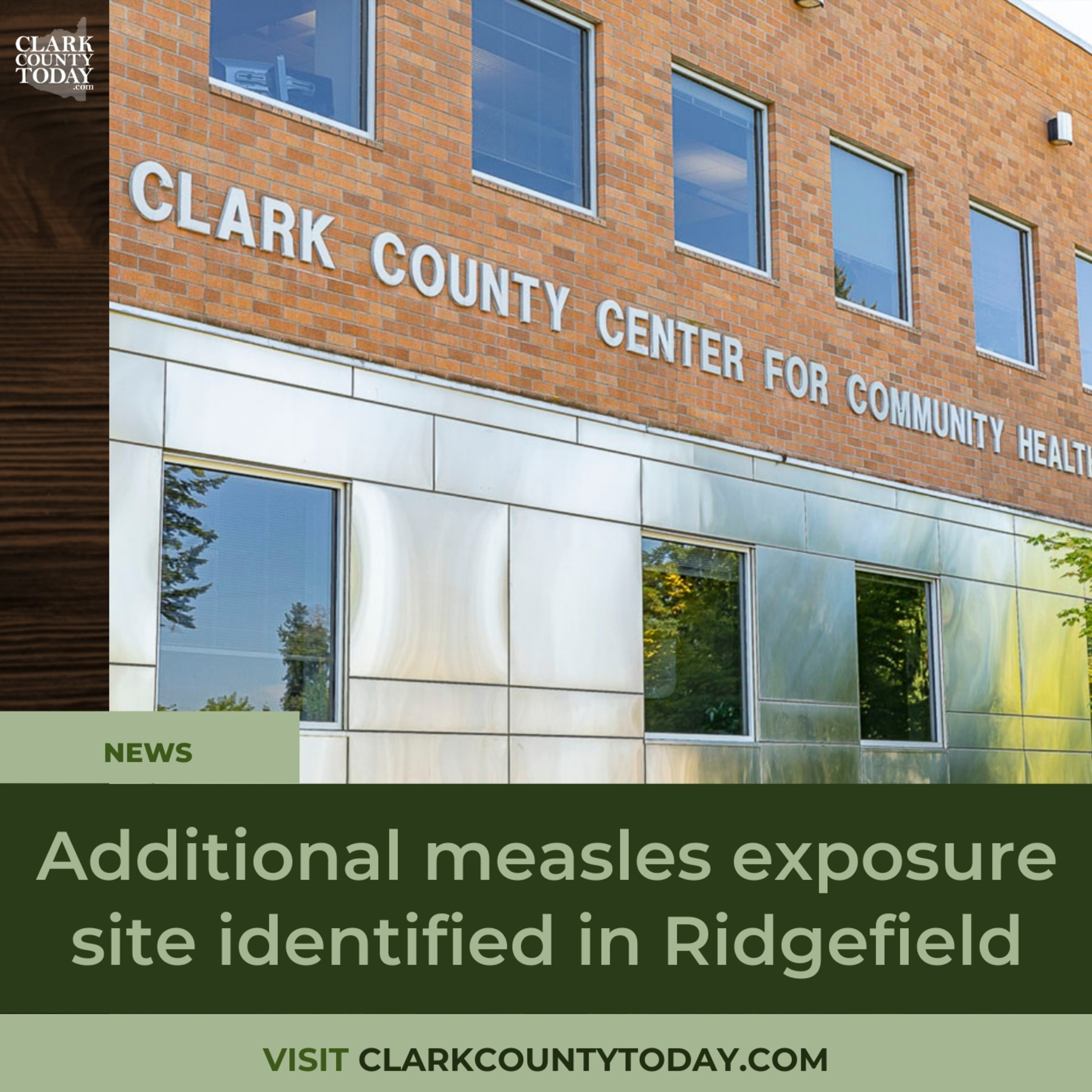 Additional measles exposure site identified in Ridgefield