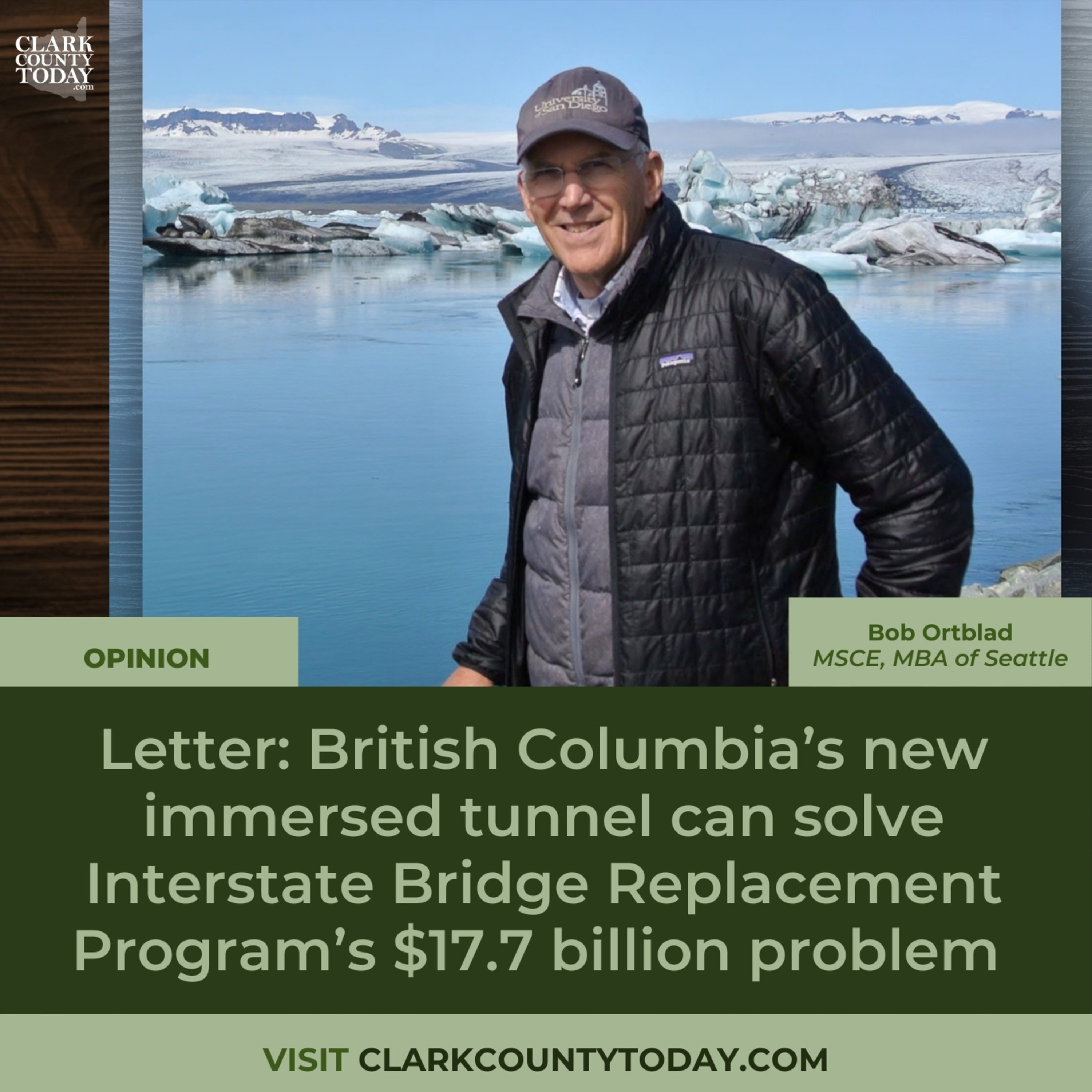 Letter: British Columbia’s new immersed tunnel can solve Interstate Bridge Replacement Program’s $17.7 billion problem